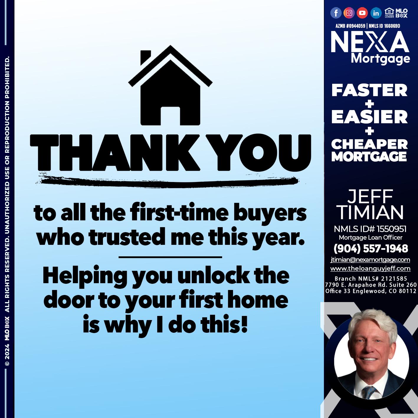 THANK YOU - Jeff Timian -Mortgage Loan Officer
