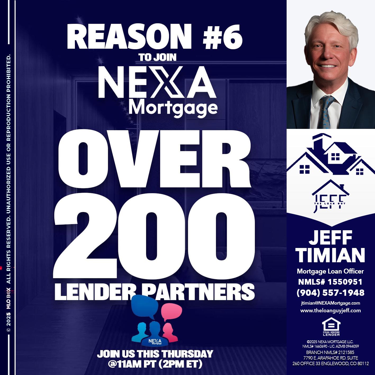 REASON 6 - Jeff Timian -Mortgage Loan Officer
