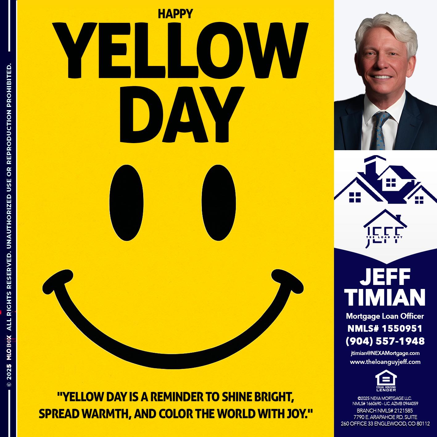 YELLOW DAY - Jeff Timian -Mortgage Loan Officer