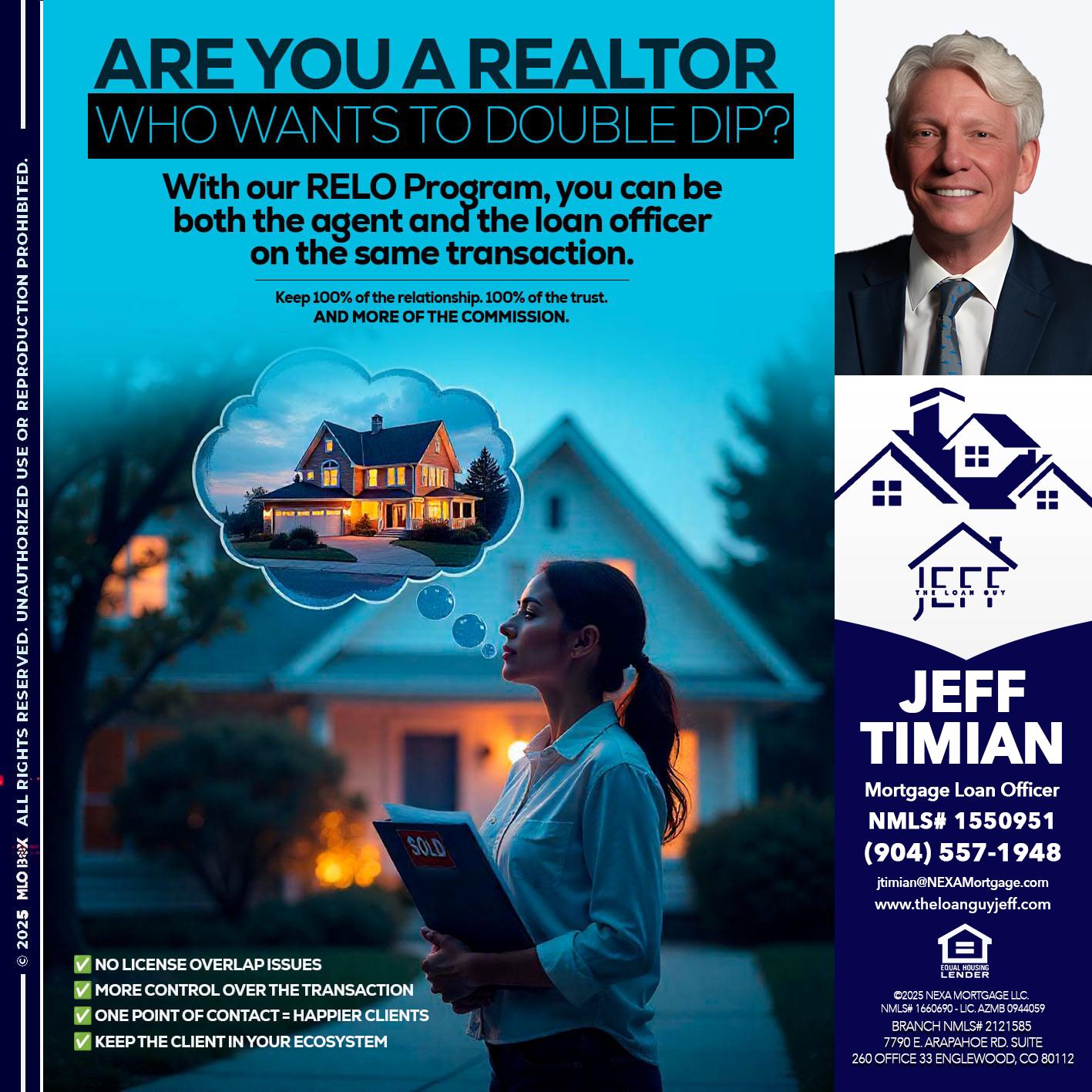 Are you a Realtor? - Jeff Timian -Mortgage Loan Officer