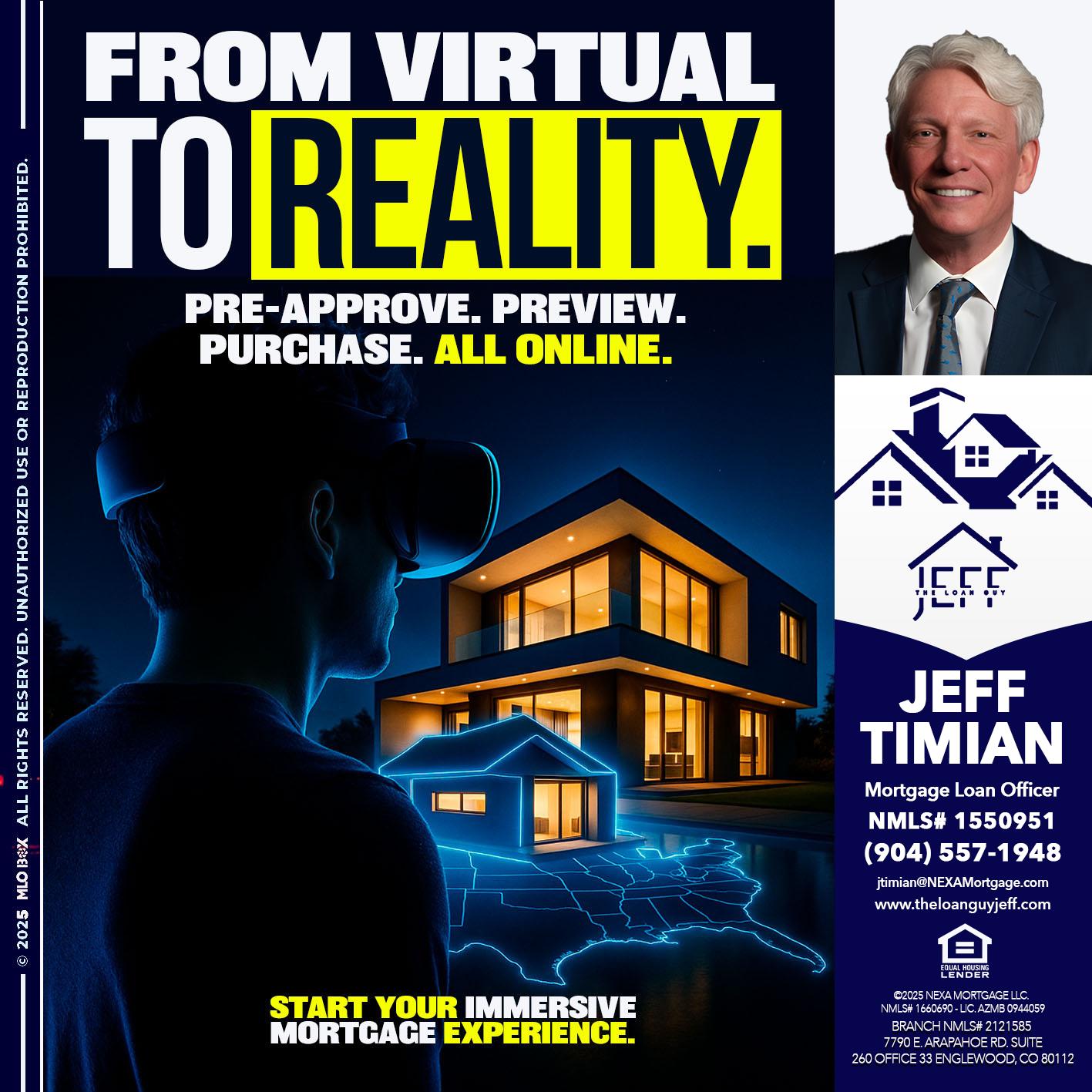 FROM VIRTUAL - Jeff Timian -Mortgage Loan Officer
