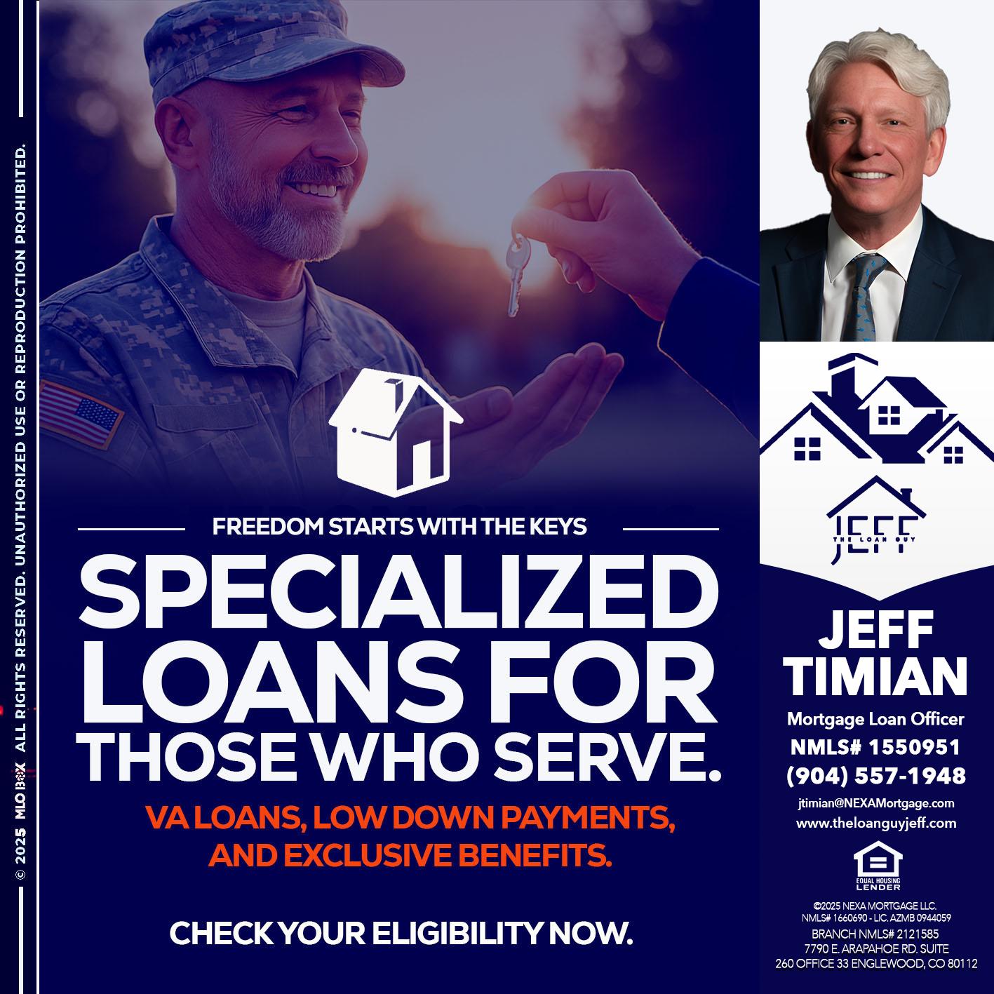 SPECIALIZED LOANS - Jeff Timian -Mortgage Loan Officer