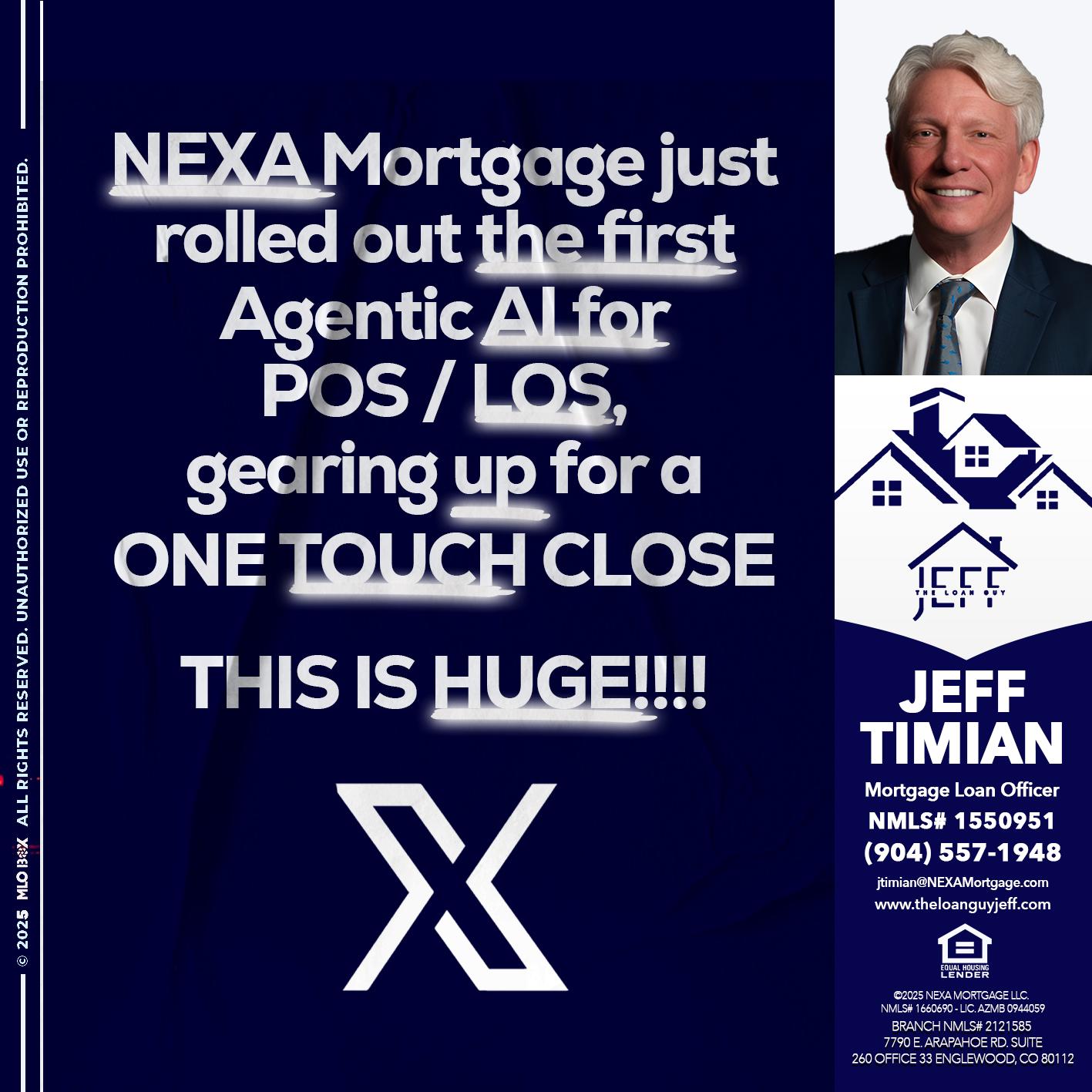 NEXA MORTGAGE - Jeff Timian -Mortgage Loan Officer