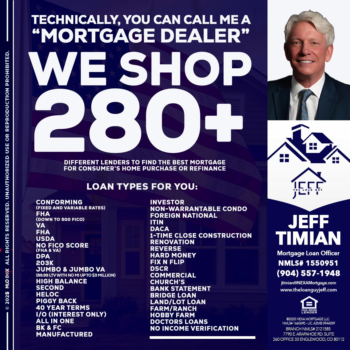 WE SHOP 280 + - Jeff Timian -Mortgage Loan Officer