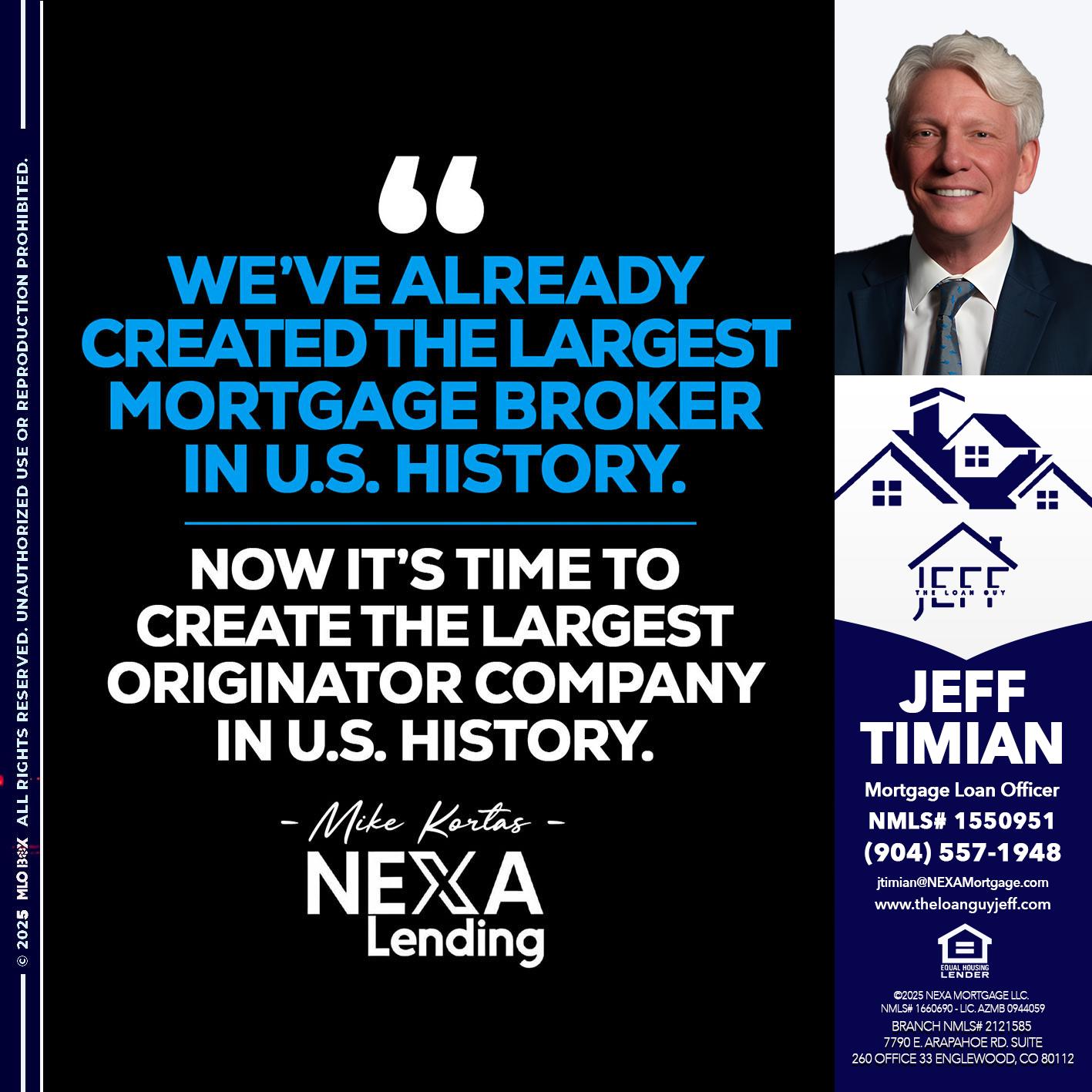 weve already - Jeff Timian -Mortgage Loan Officer