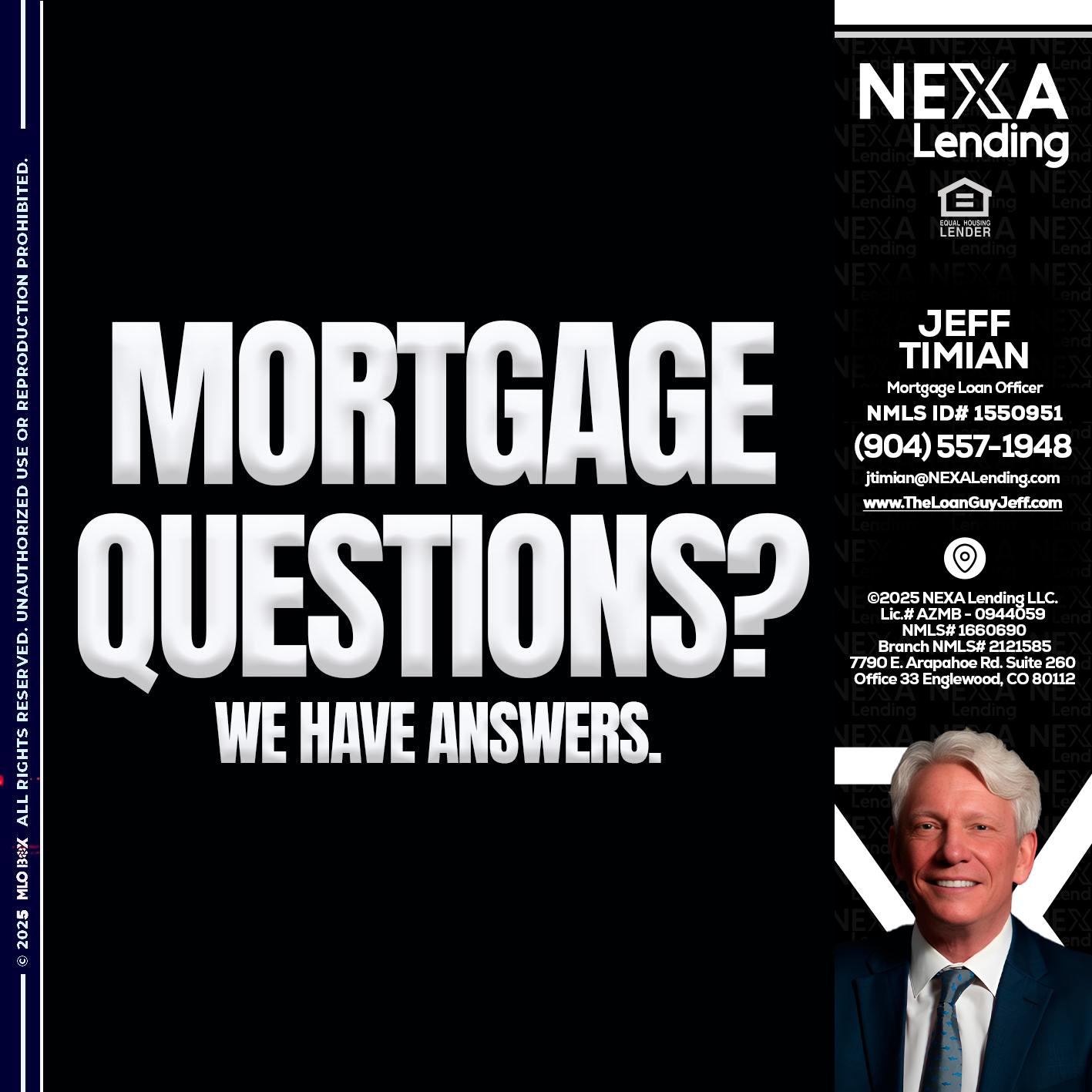 mortgage questions - Jeff Timian -Mortgage Loan Officer