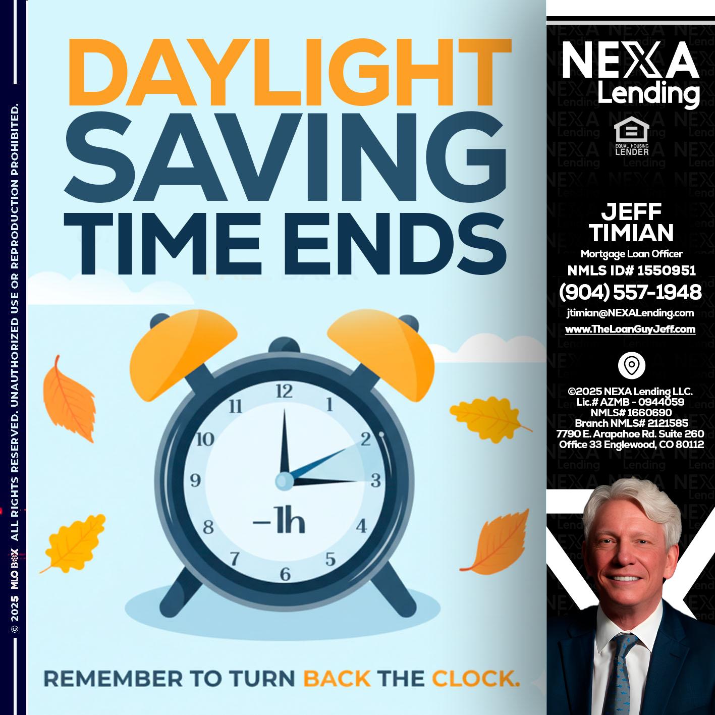 daylight saving - Jeff Timian -Mortgage Loan Officer