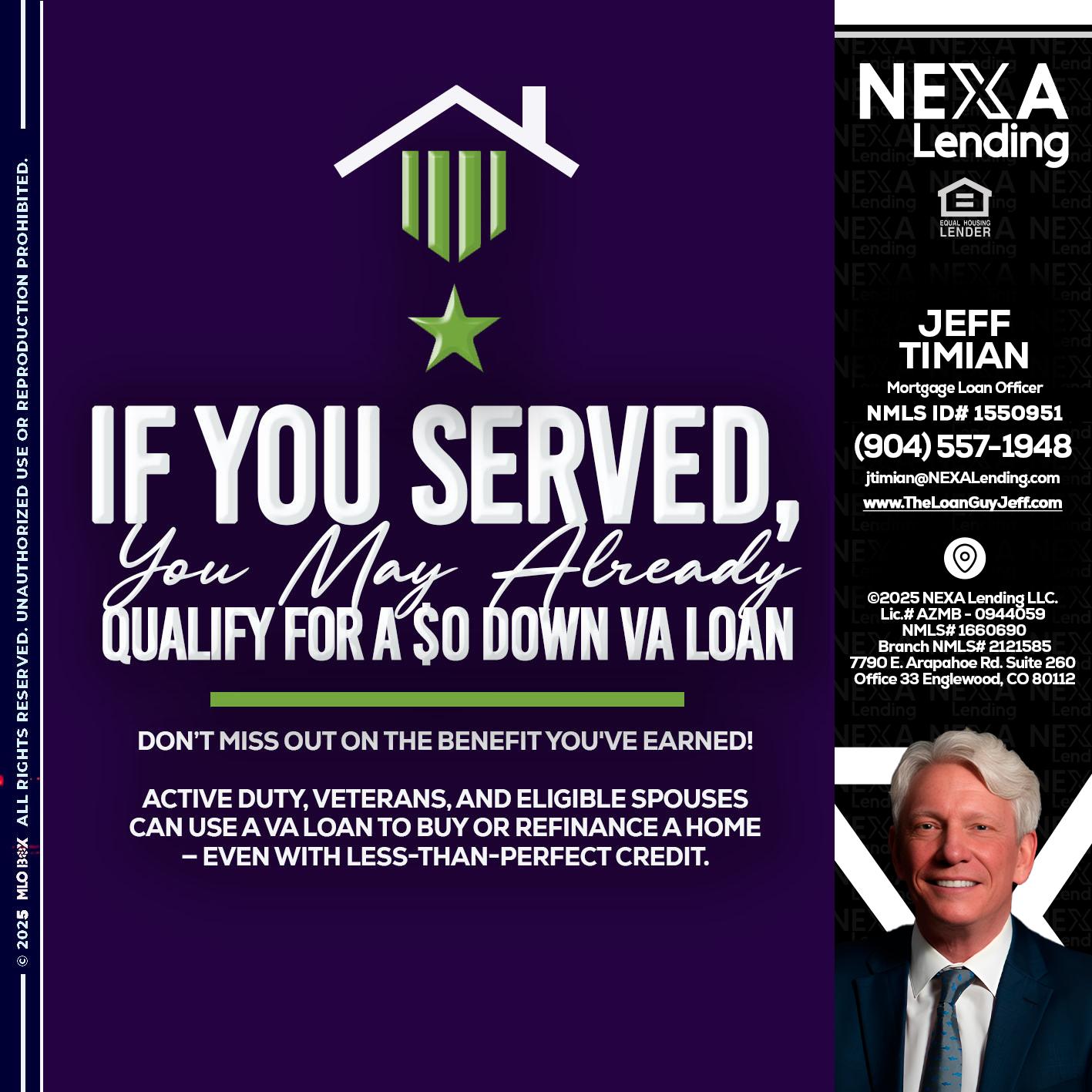 IF YOU SERVED - Jeff Timian -Mortgage Loan Officer