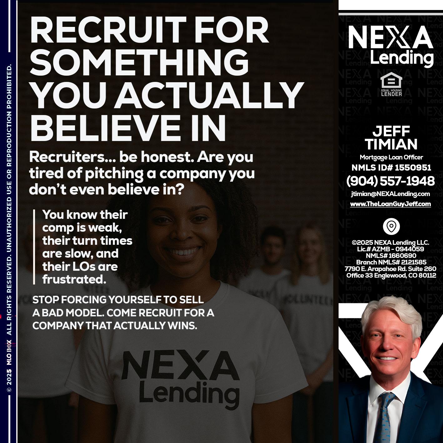 RECRUITING - Jeff Timian -Mortgage Loan Officer