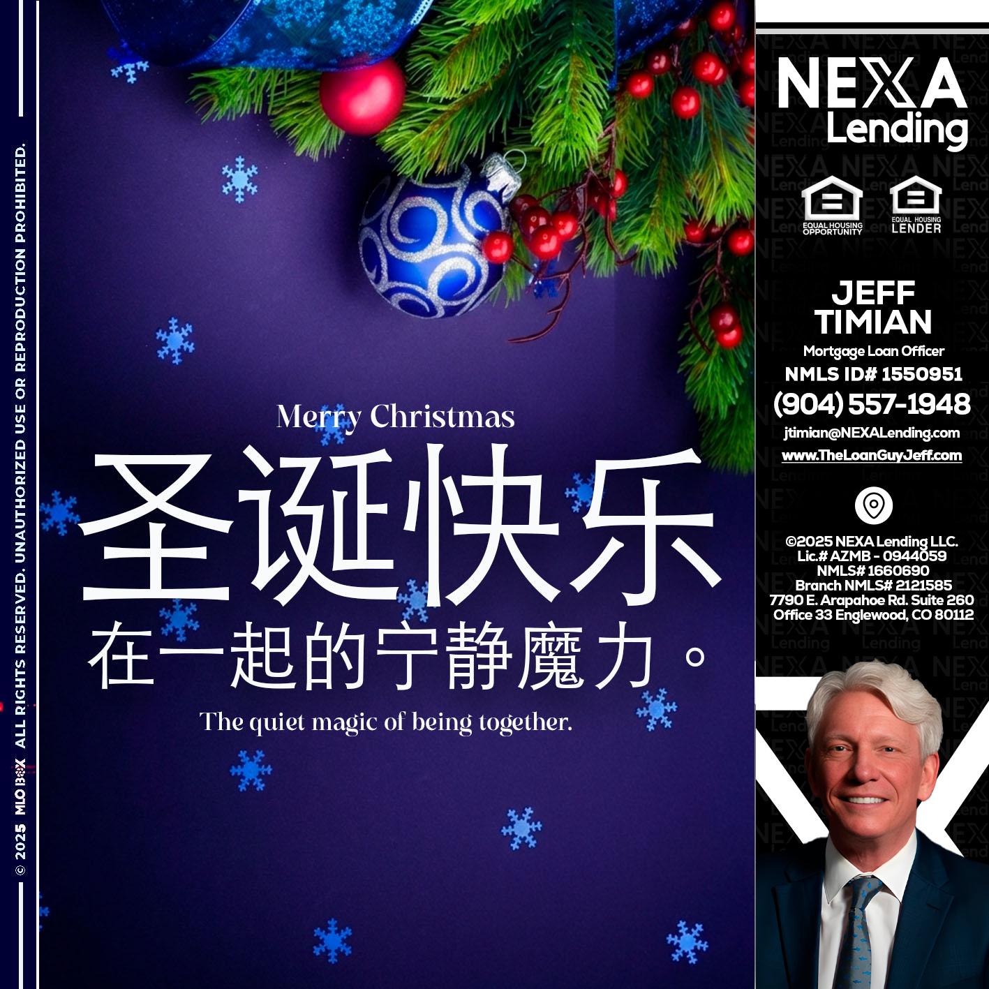 圣诞快乐 在一起的宁静魔力。 - Jeff Timian -Mortgage Loan Officer