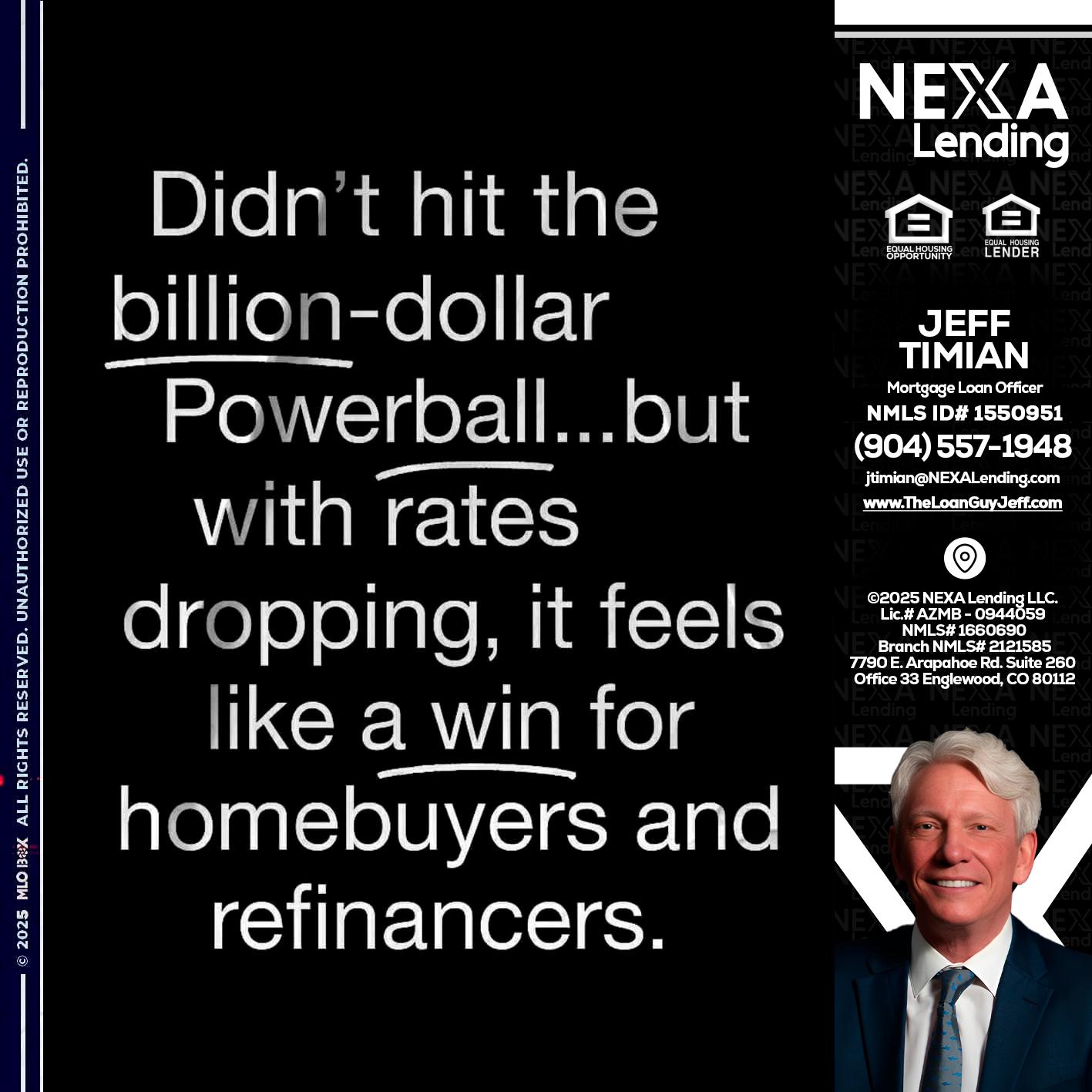 DIDNT HIT - Jeff Timian -Mortgage Loan Officer