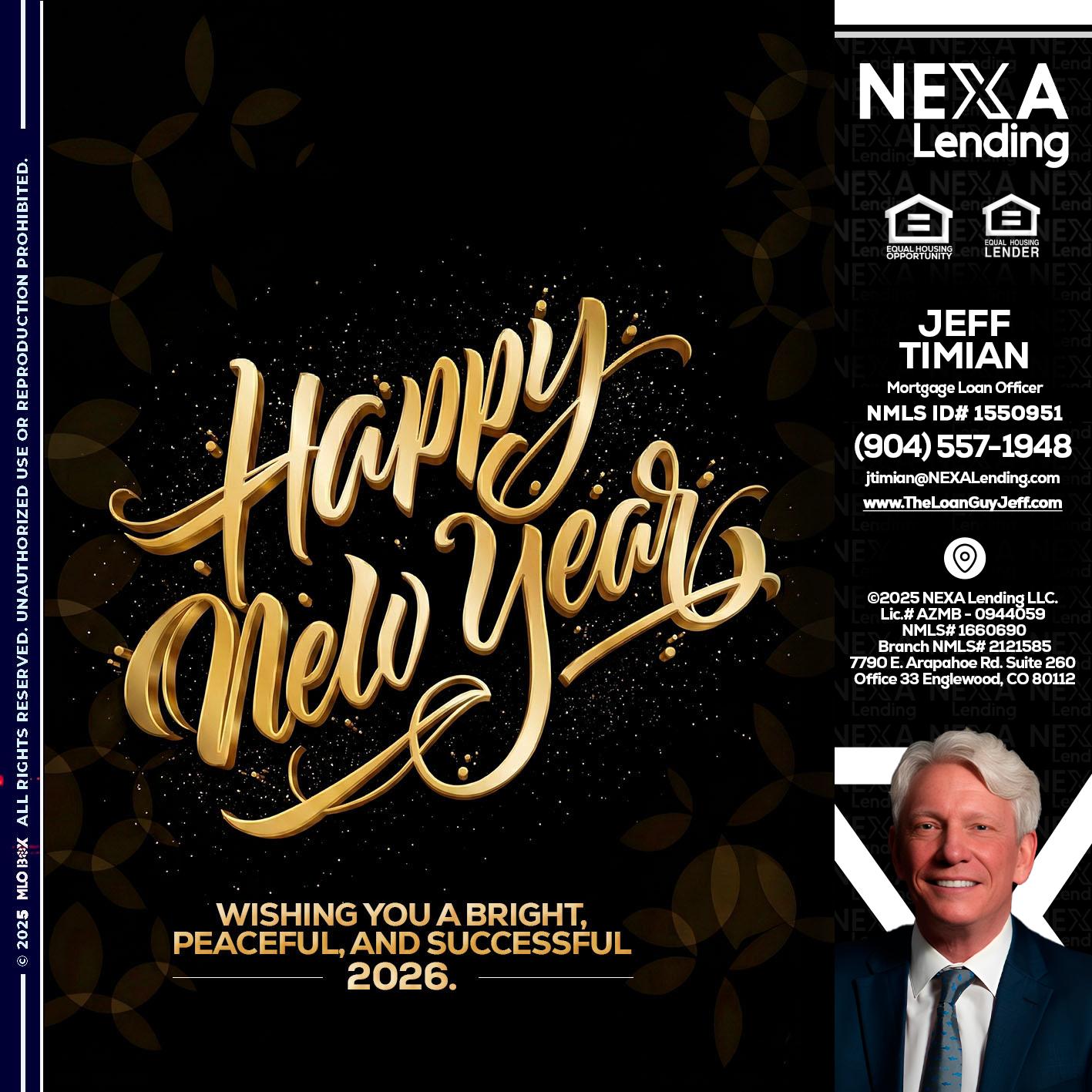 HAPPY NEW YEAR - Jeff Timian -Mortgage Loan Officer