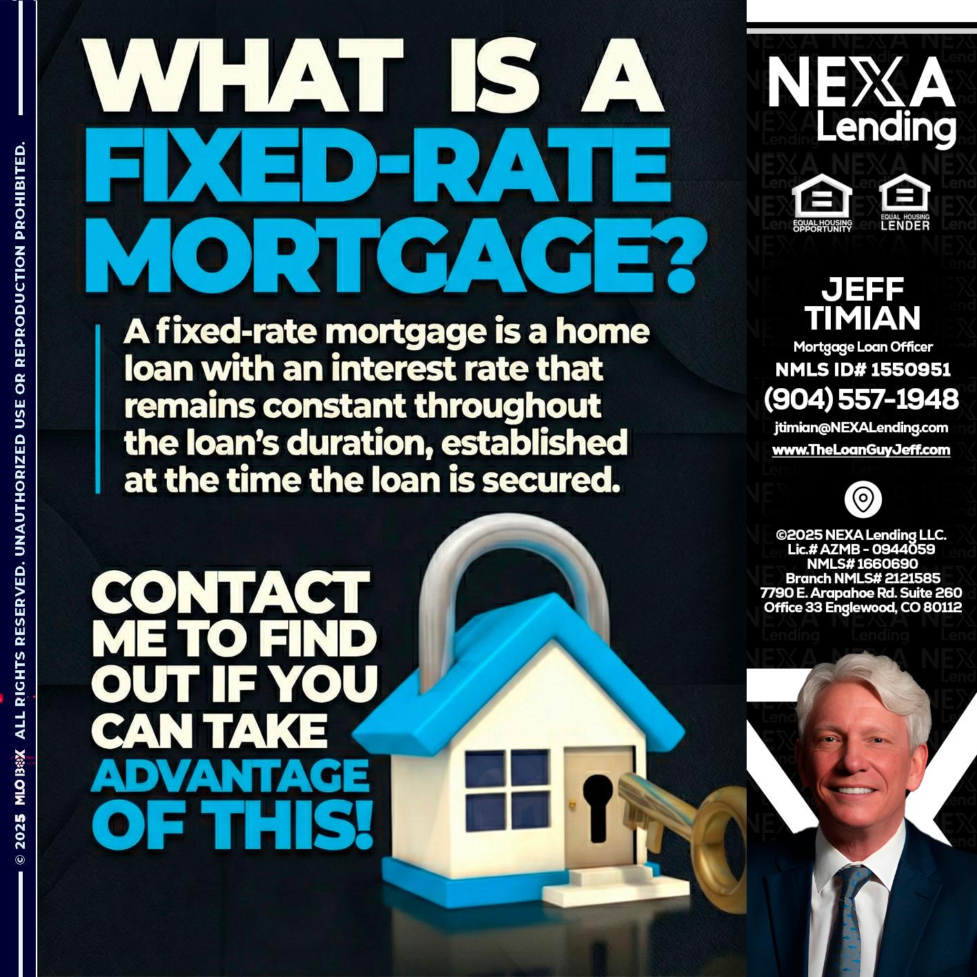 WHAT IS  A FIXED - Jeff Timian -Mortgage Loan Officer