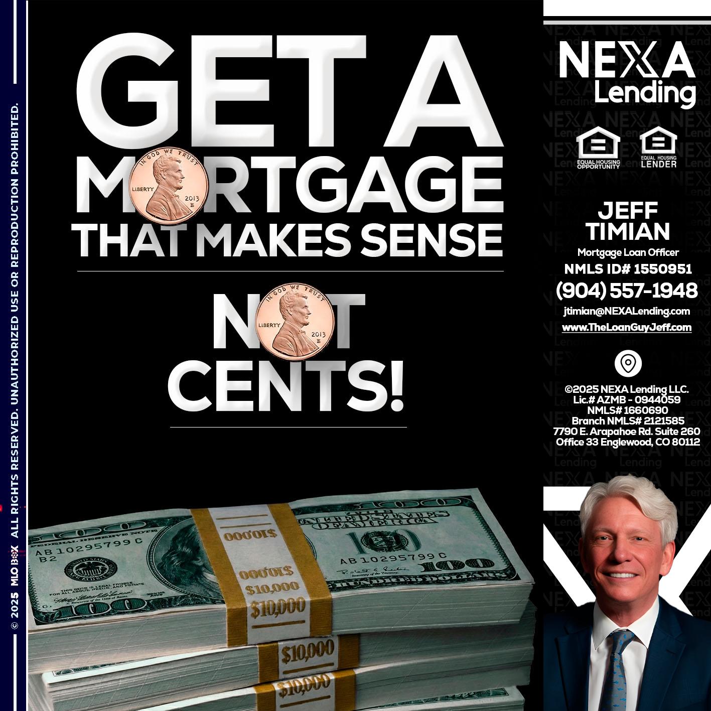 get a mortgage - Jeff Timian -Mortgage Loan Officer