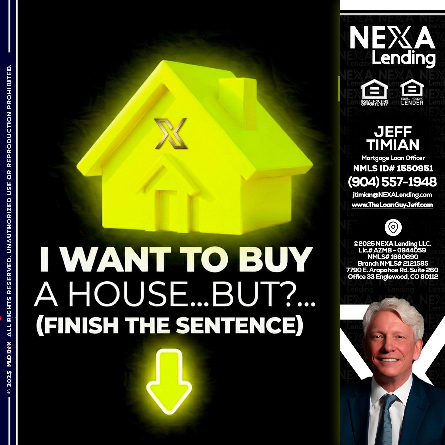 i want to buy - Jeff Timian -Mortgage Loan Officer