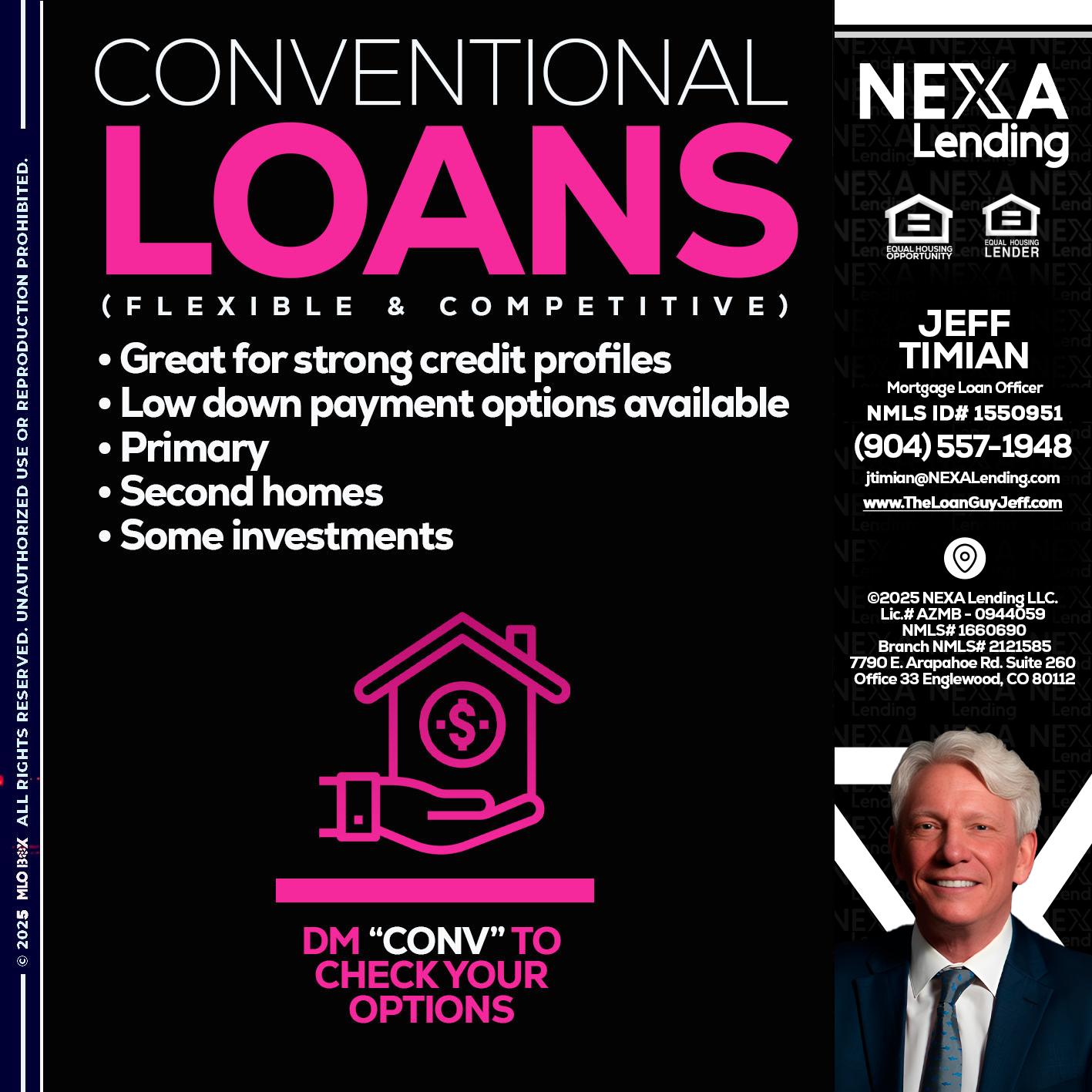CONVENTIONAL LOANS - Jeff Timian -Mortgage Loan Officer