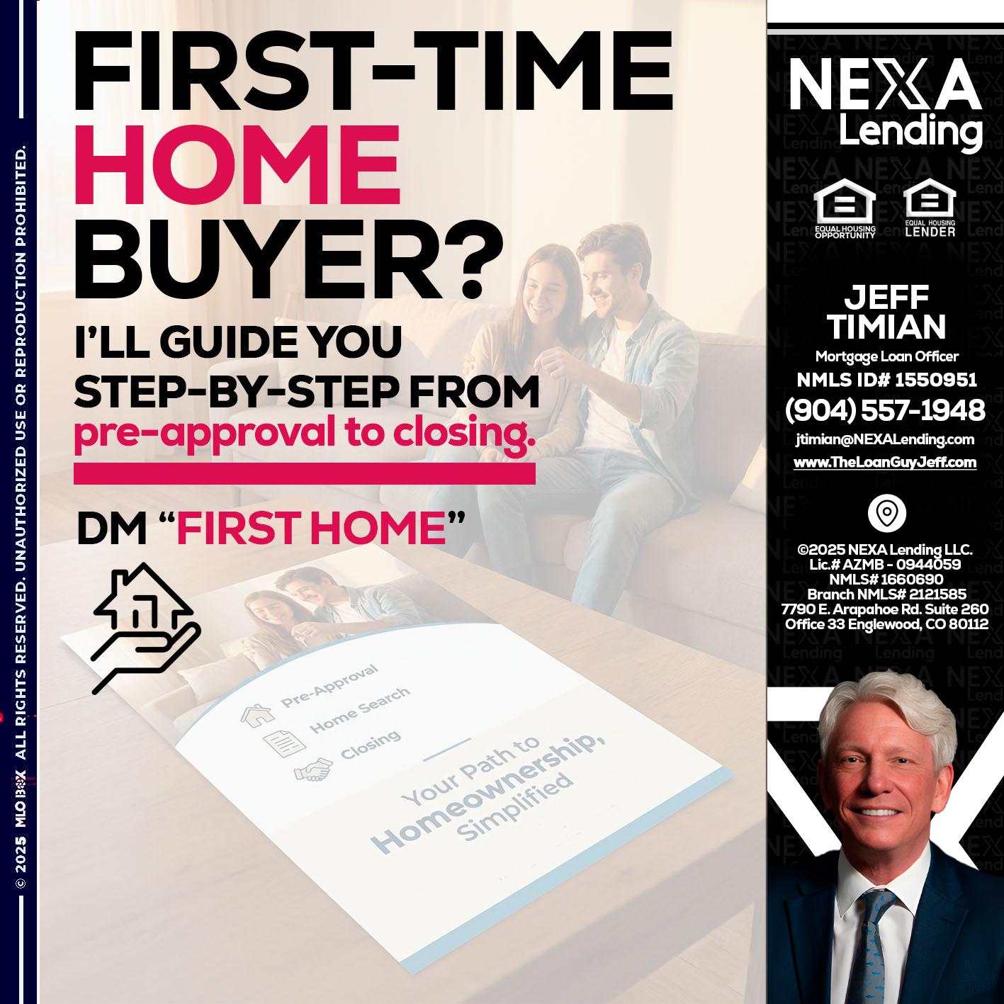 first time home buyer - Jeff Timian -Mortgage Loan Officer