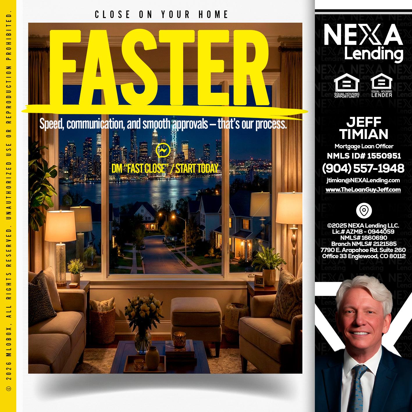 FASTER - Jeff Timian -Mortgage Loan Officer