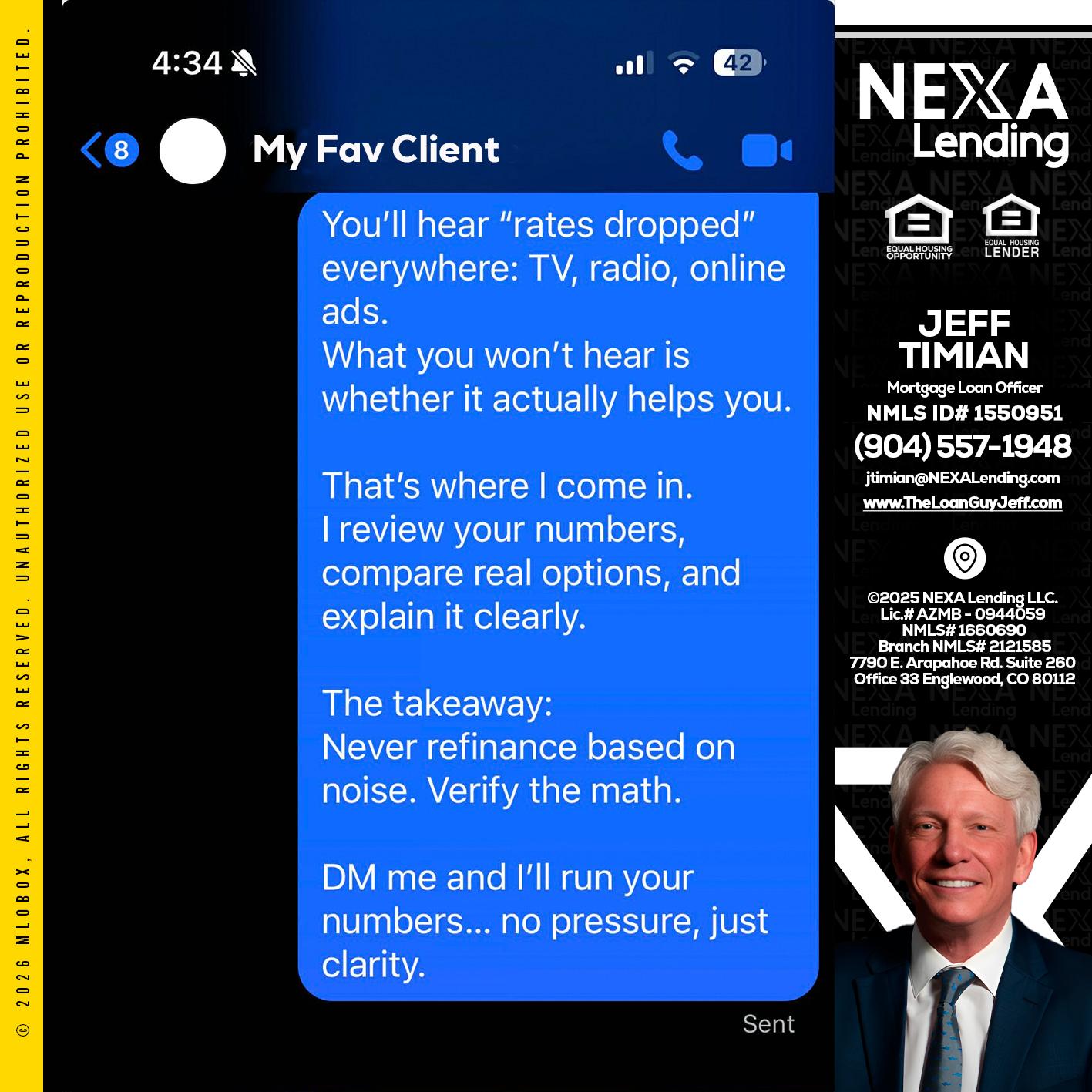 MY FAV CLIENT - Jeff Timian -Mortgage Loan Officer