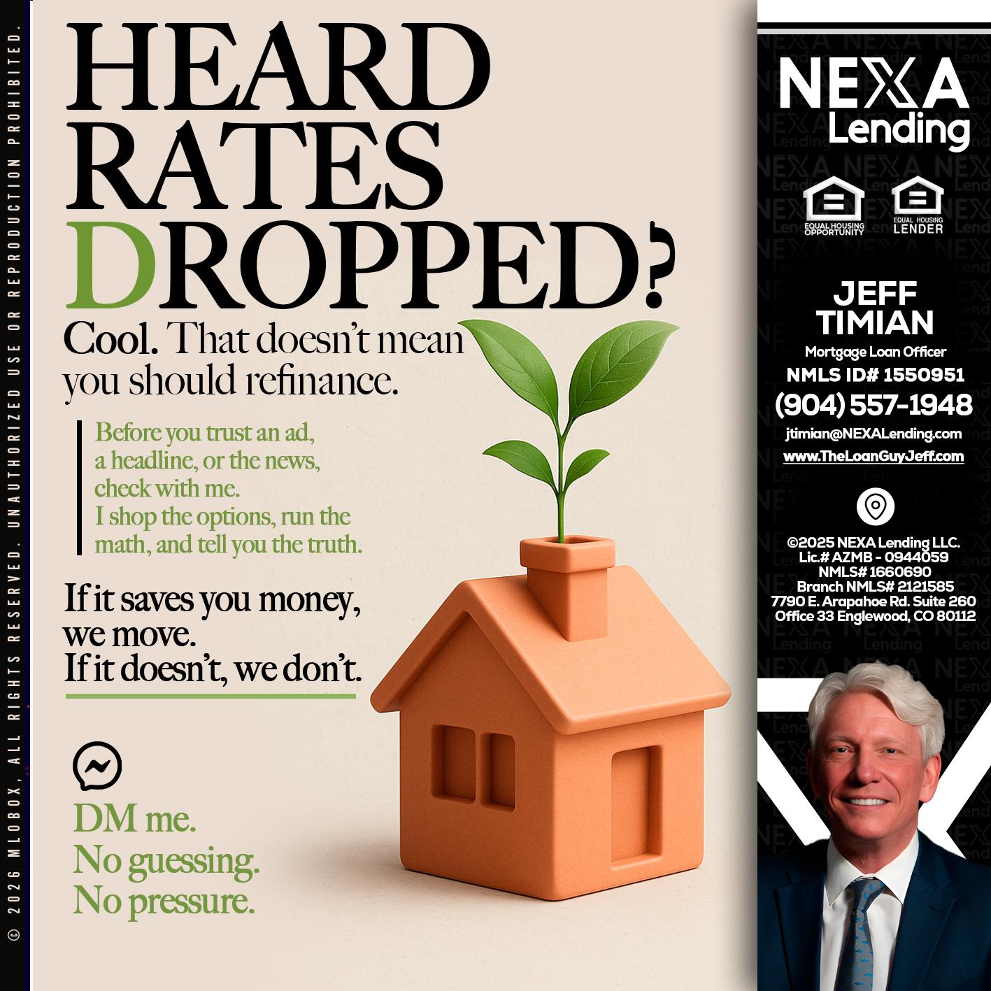 HEARD RATES - Jeff Timian -Mortgage Loan Officer