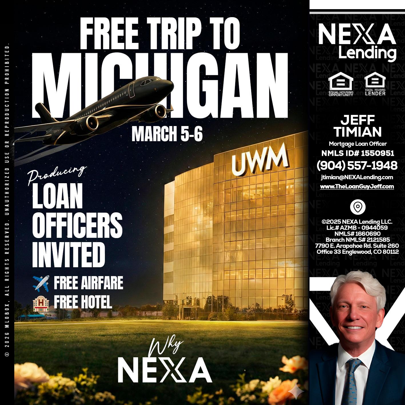 free Michigan trip - Jeff Timian -Mortgage Loan Officer