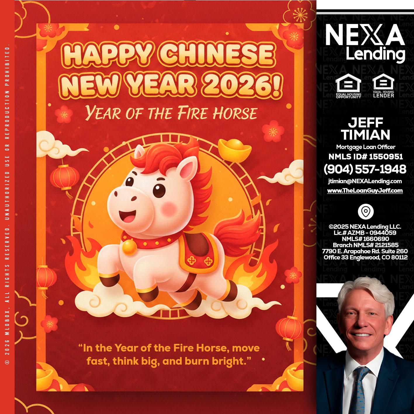 happy Chinese new year - Jeff Timian -Mortgage Loan Officer