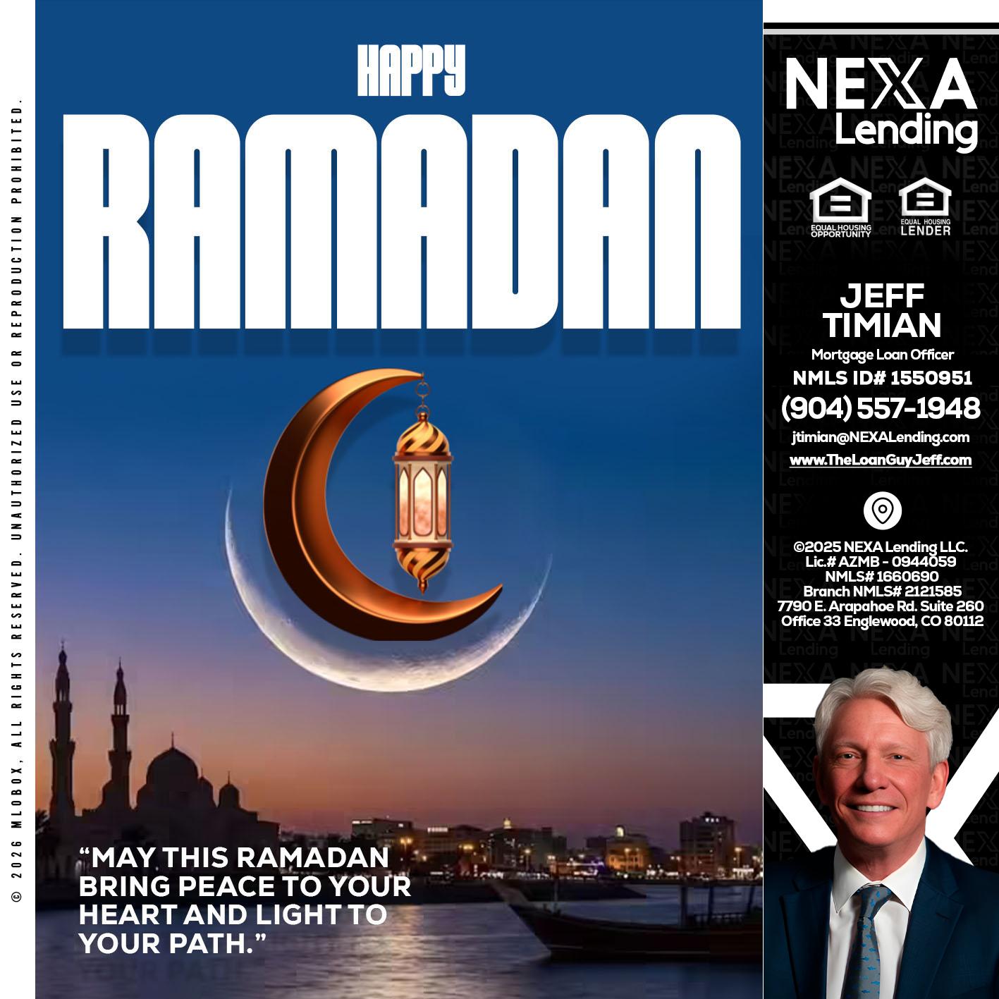 RAMADAN - Jeff Timian -Mortgage Loan Officer