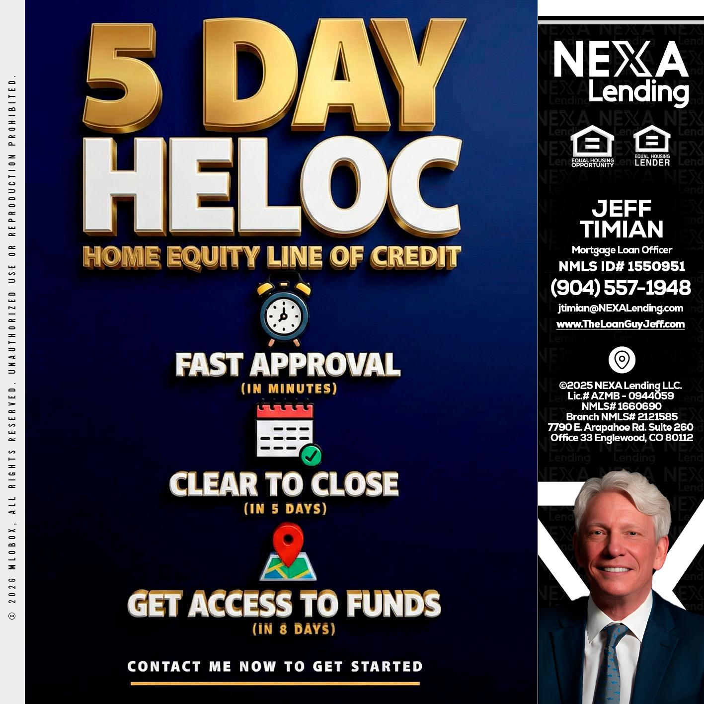 5 day hello - Jeff Timian -Mortgage Loan Officer