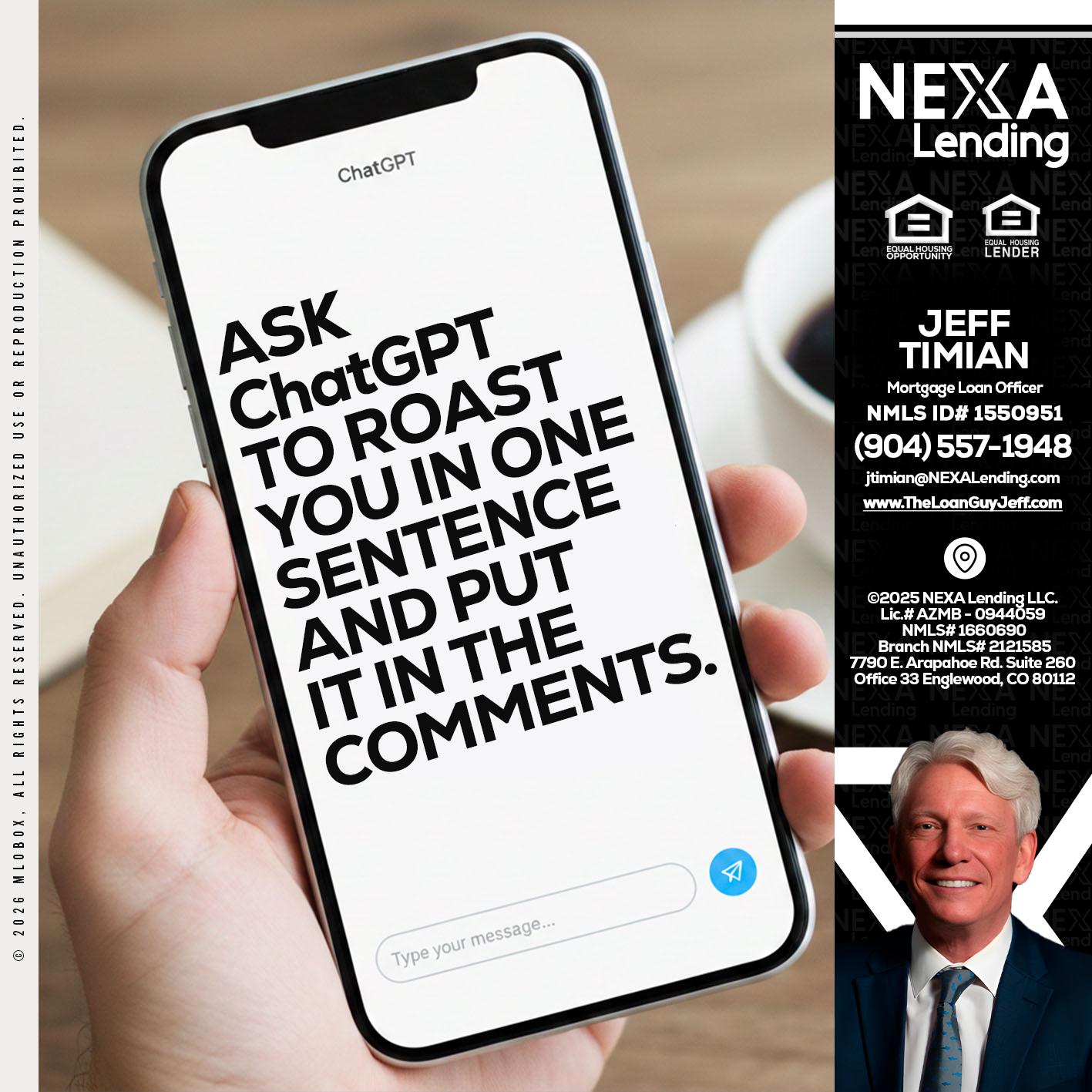 ask chatgpt - Jeff Timian -Mortgage Loan Officer