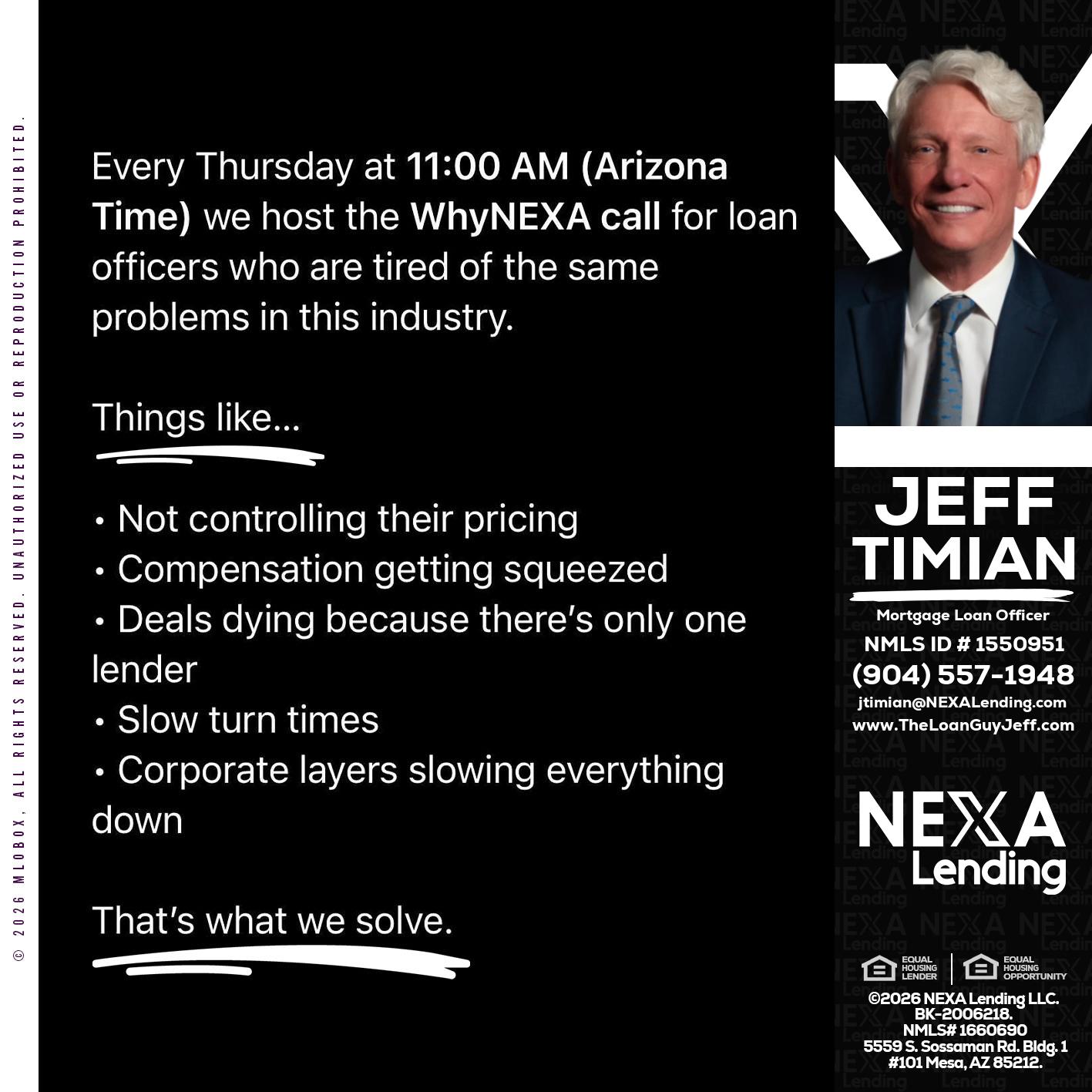 WHY NEXA - Jeff Timian -Mortgage Loan Officer