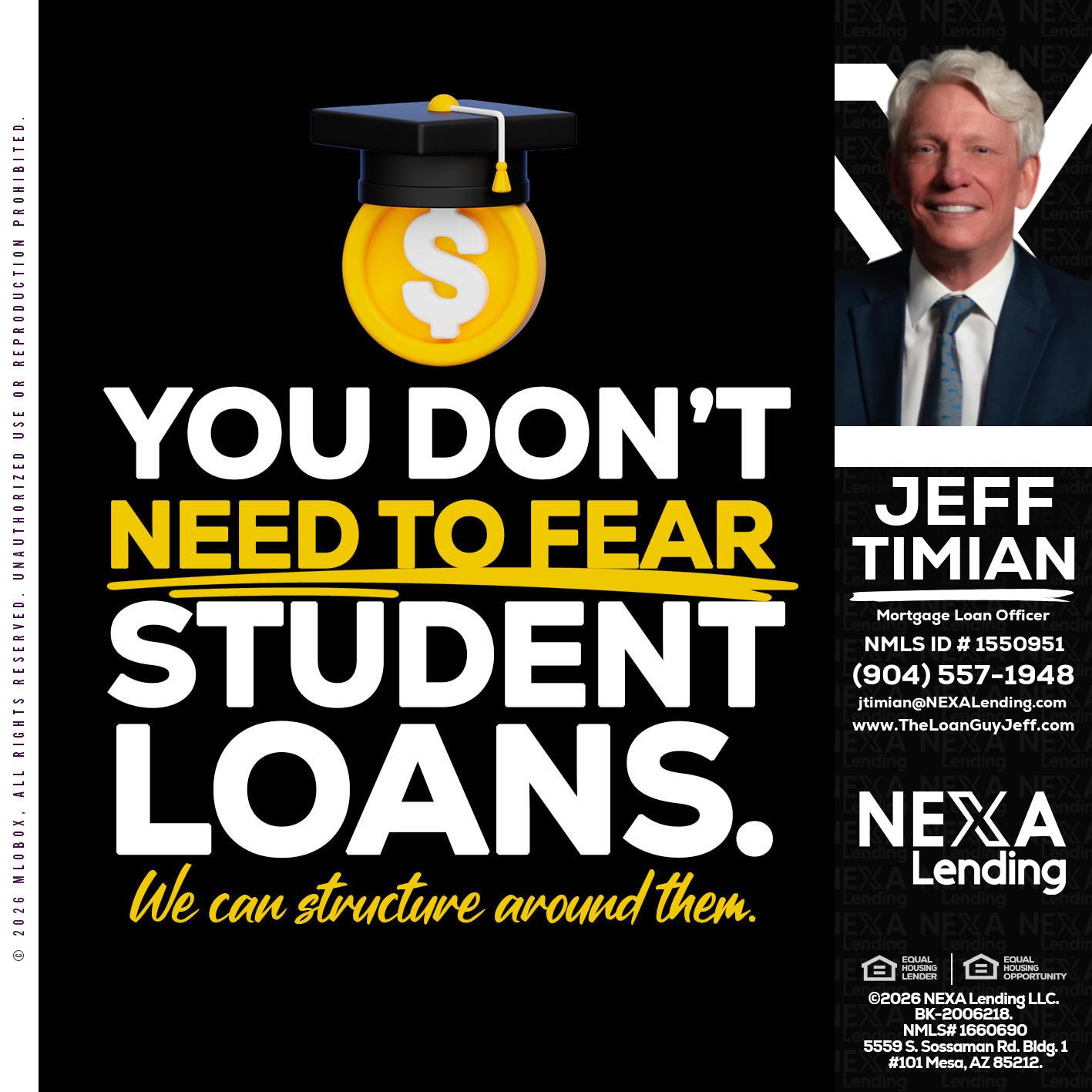 YOU DONT NEED - Jeff Timian -Mortgage Loan Officer