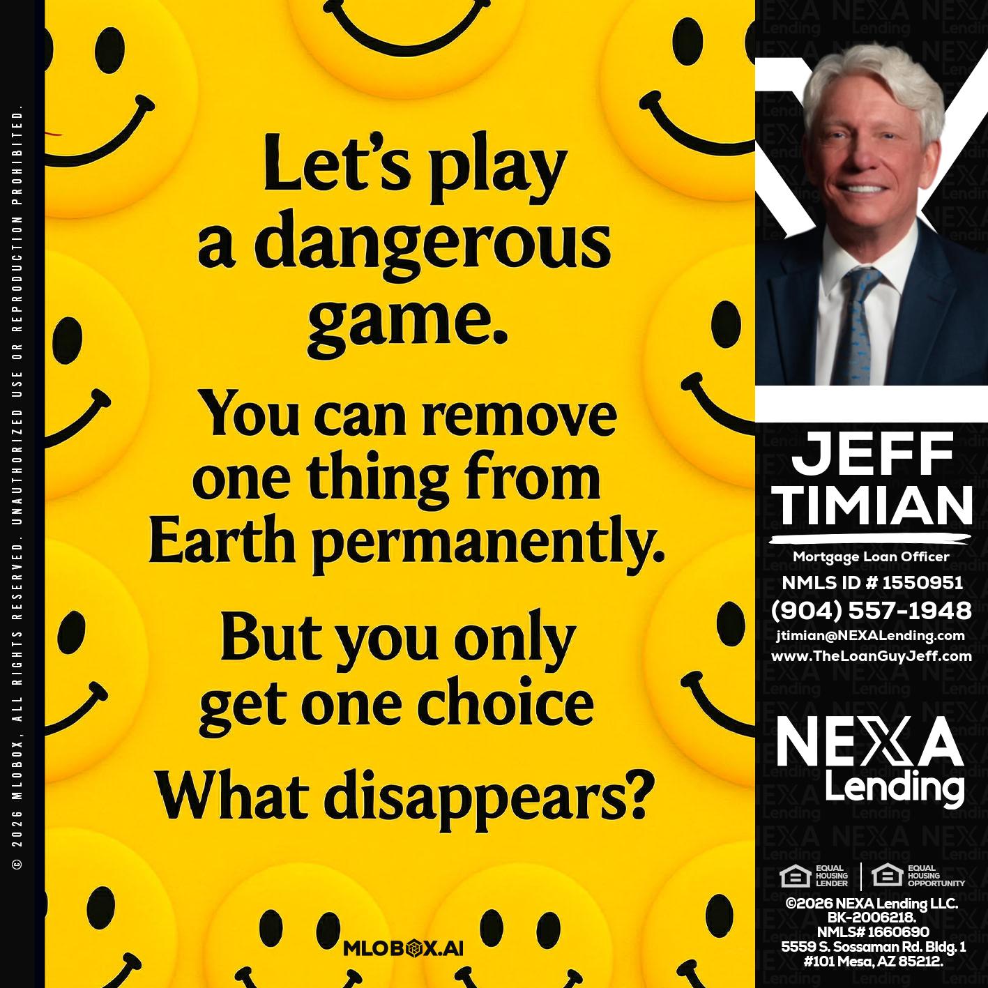 LETS PLAY - Jeff Timian -Mortgage Loan Officer