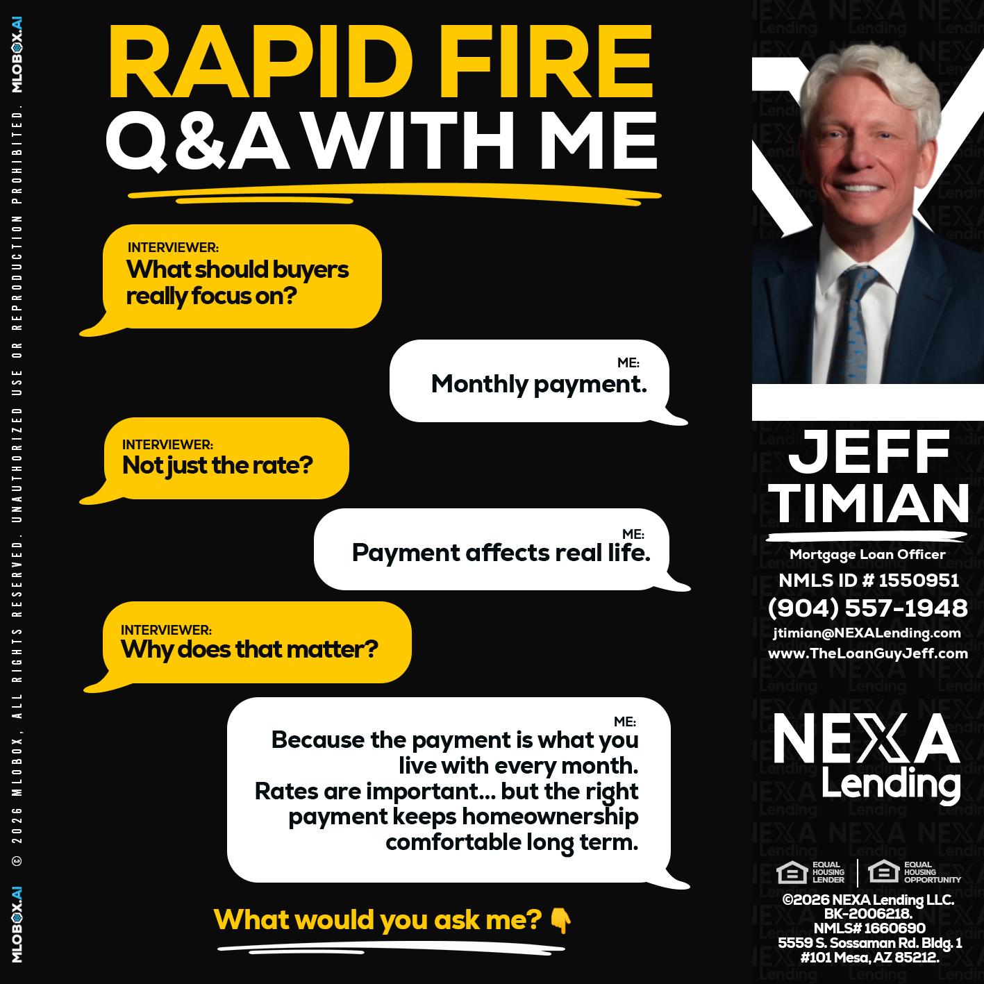 RAPID FIRE Q&A - Jeff Timian -Mortgage Loan Officer