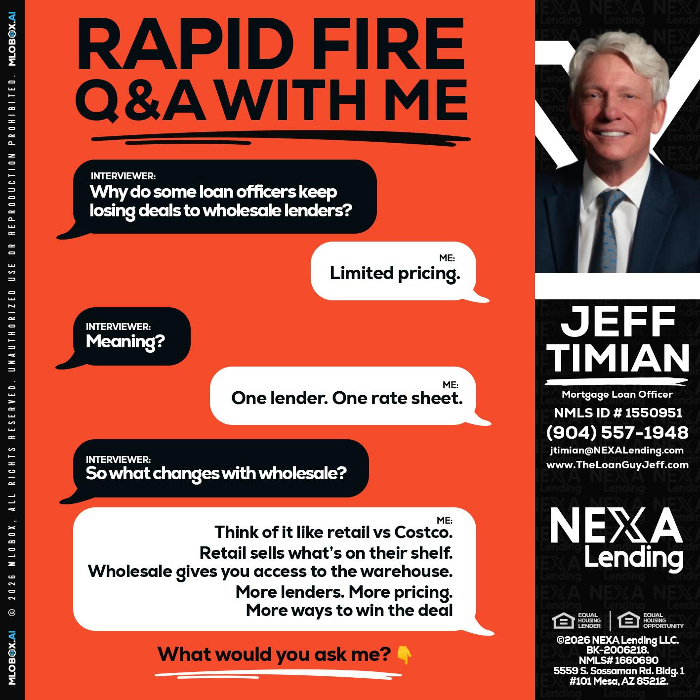 Q&A - Jeff Timian -Mortgage Loan Officer