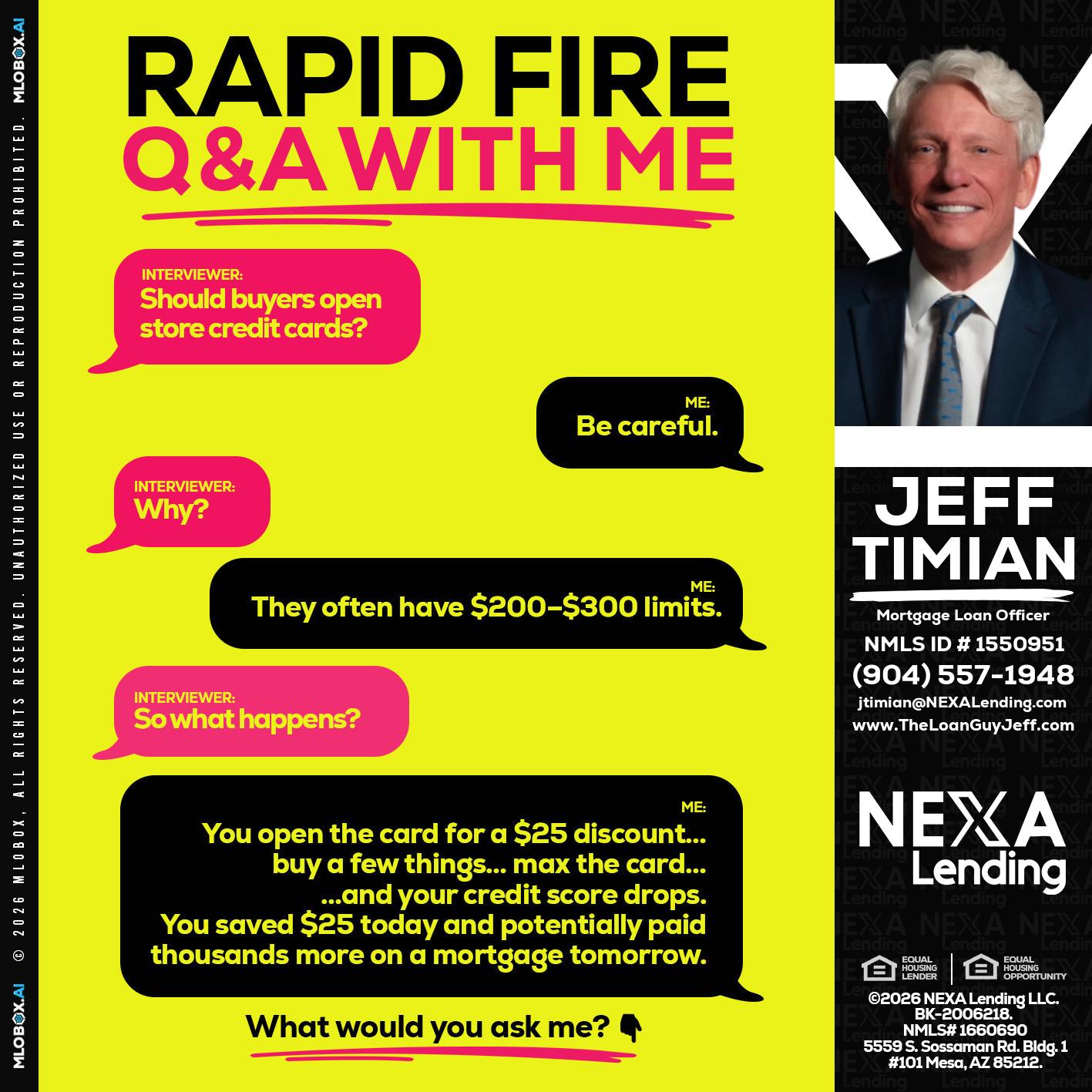 RAPID FIRE Q&A - Jeff Timian -Mortgage Loan Officer