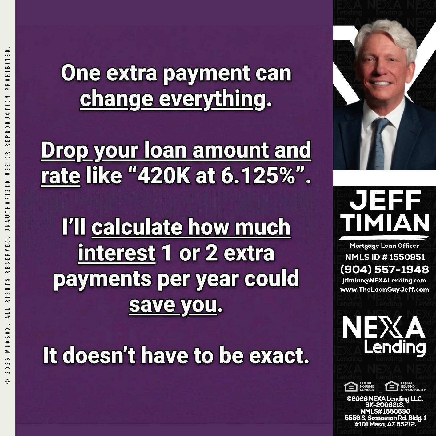 ONE EXTRA - Jeff Timian -Mortgage Loan Officer