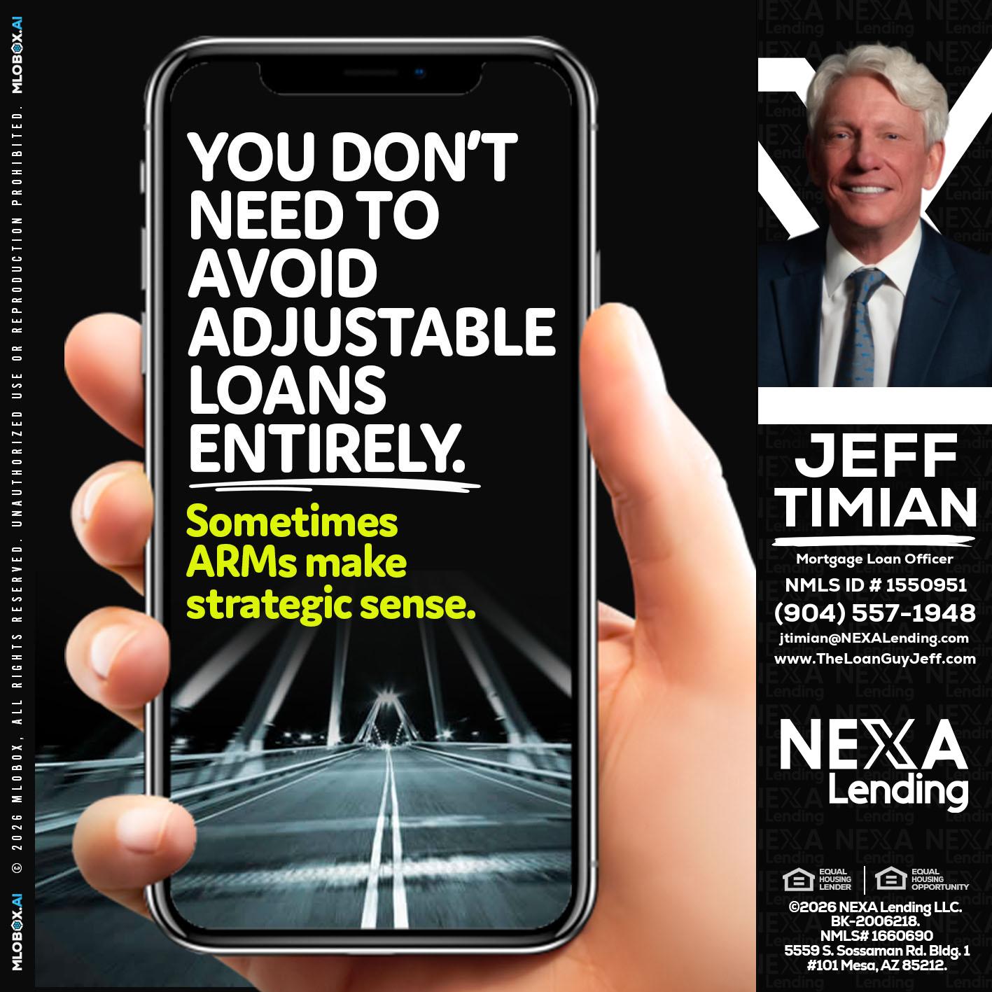 YOU DONT NEED - Jeff Timian -Mortgage Loan Officer