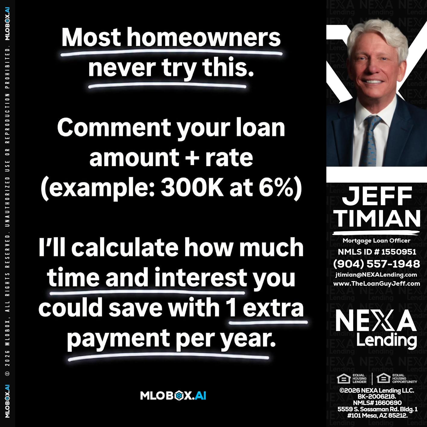 most owners - Jeff Timian -Mortgage Loan Officer