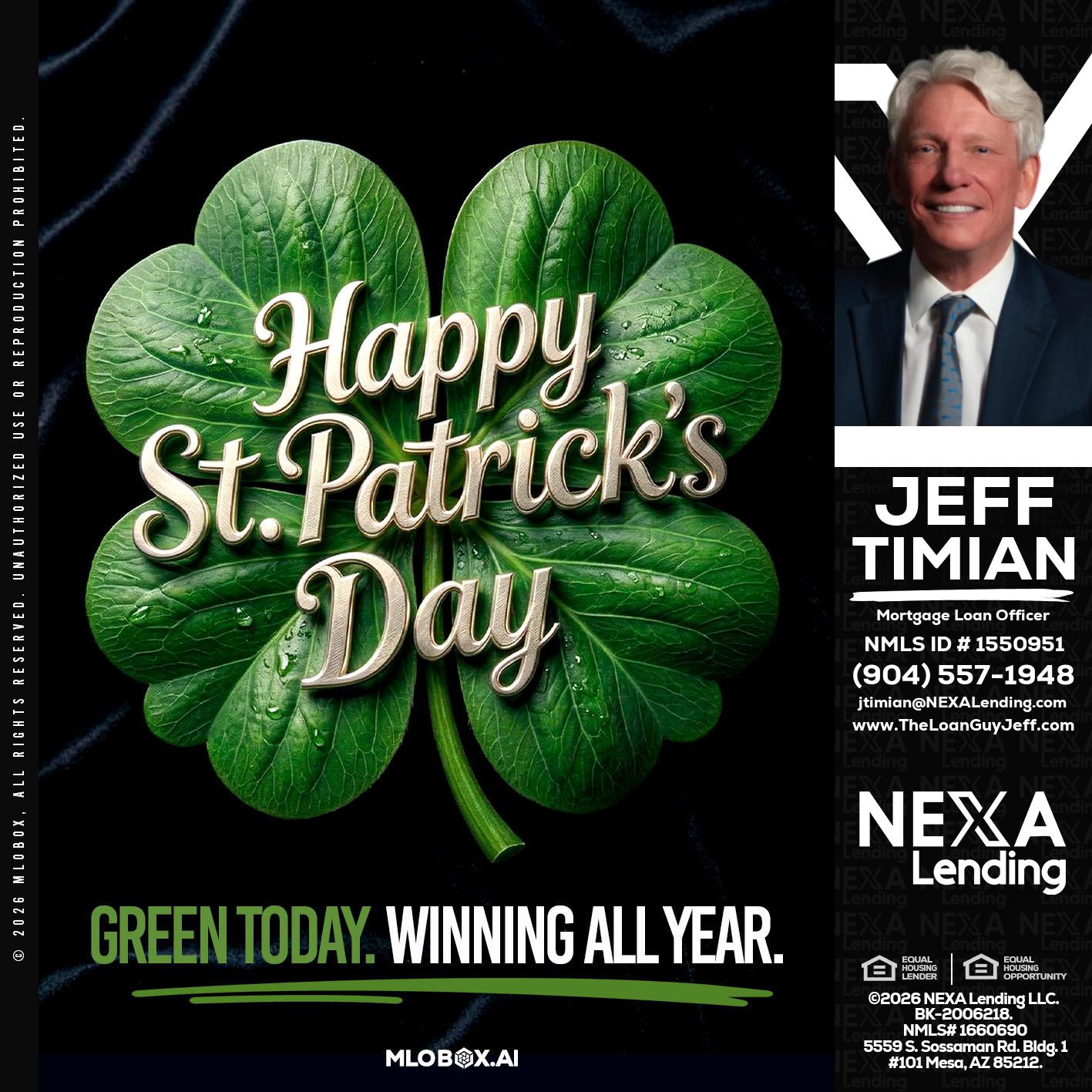 happy st. Patricks day - Jeff Timian -Mortgage Loan Officer