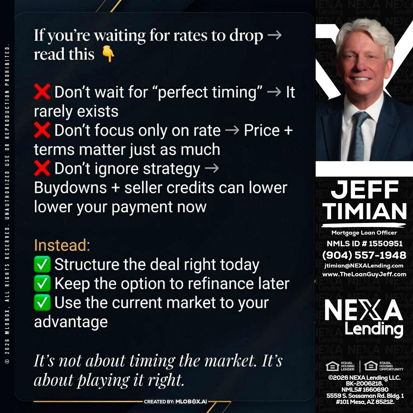 IF YOU ARE - Jeff Timian -Mortgage Loan Officer