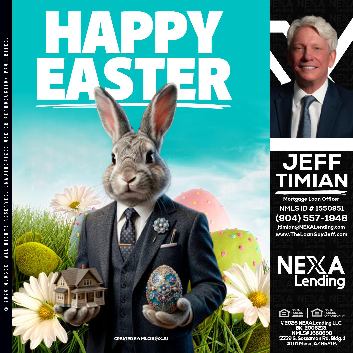 HAPPY EASTER - Jeff Timian -Mortgage Loan Officer