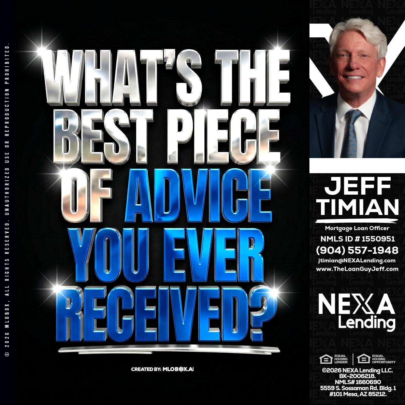 WHATS THE BEST - Jeff Timian -Mortgage Loan Officer
