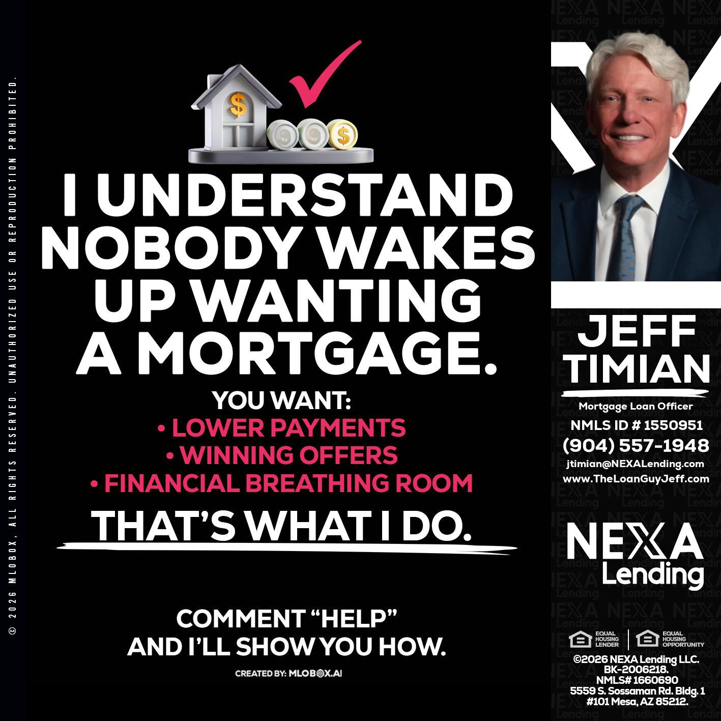 I UNDERSTAND - Jeff Timian -Mortgage Loan Officer