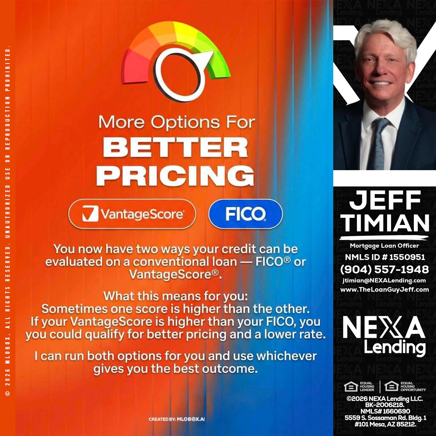 BETTER PRICING - Jeff Timian -Mortgage Loan Officer