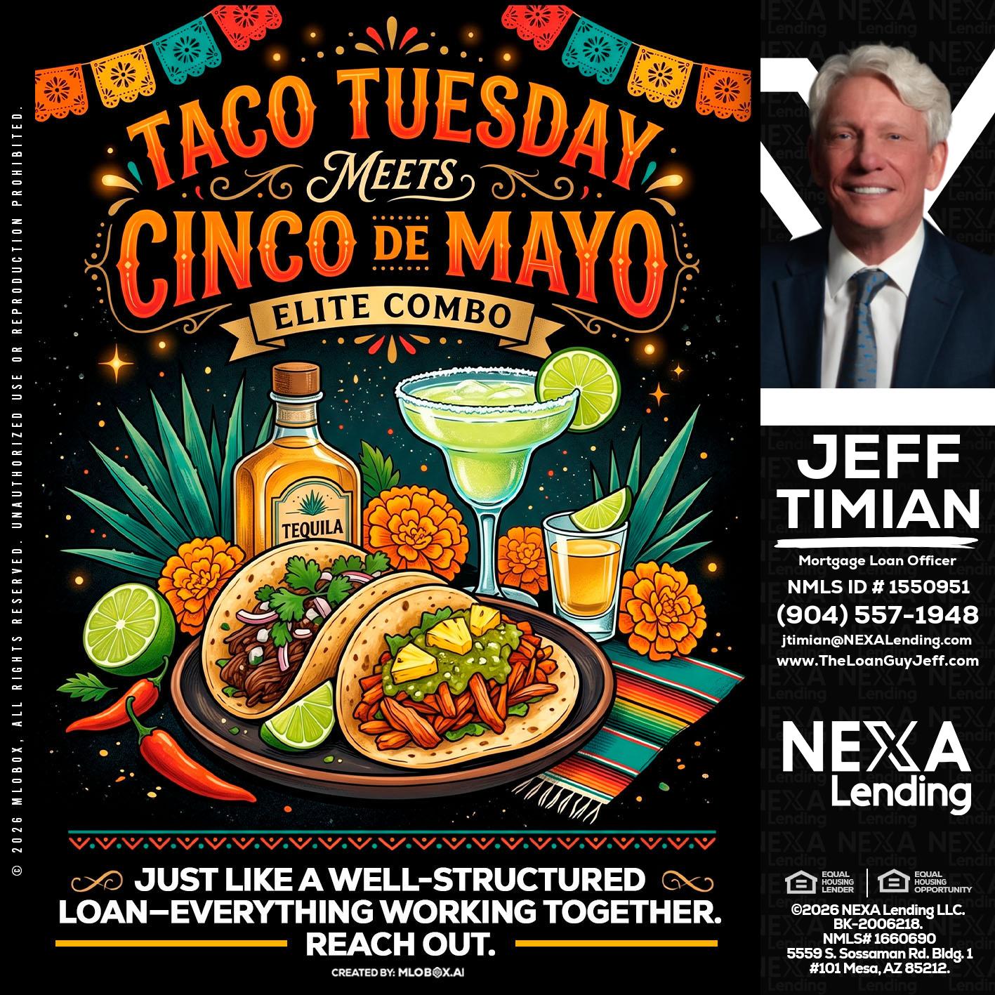 TACO TUESDAY - Jeff Timian -Mortgage Loan Officer
