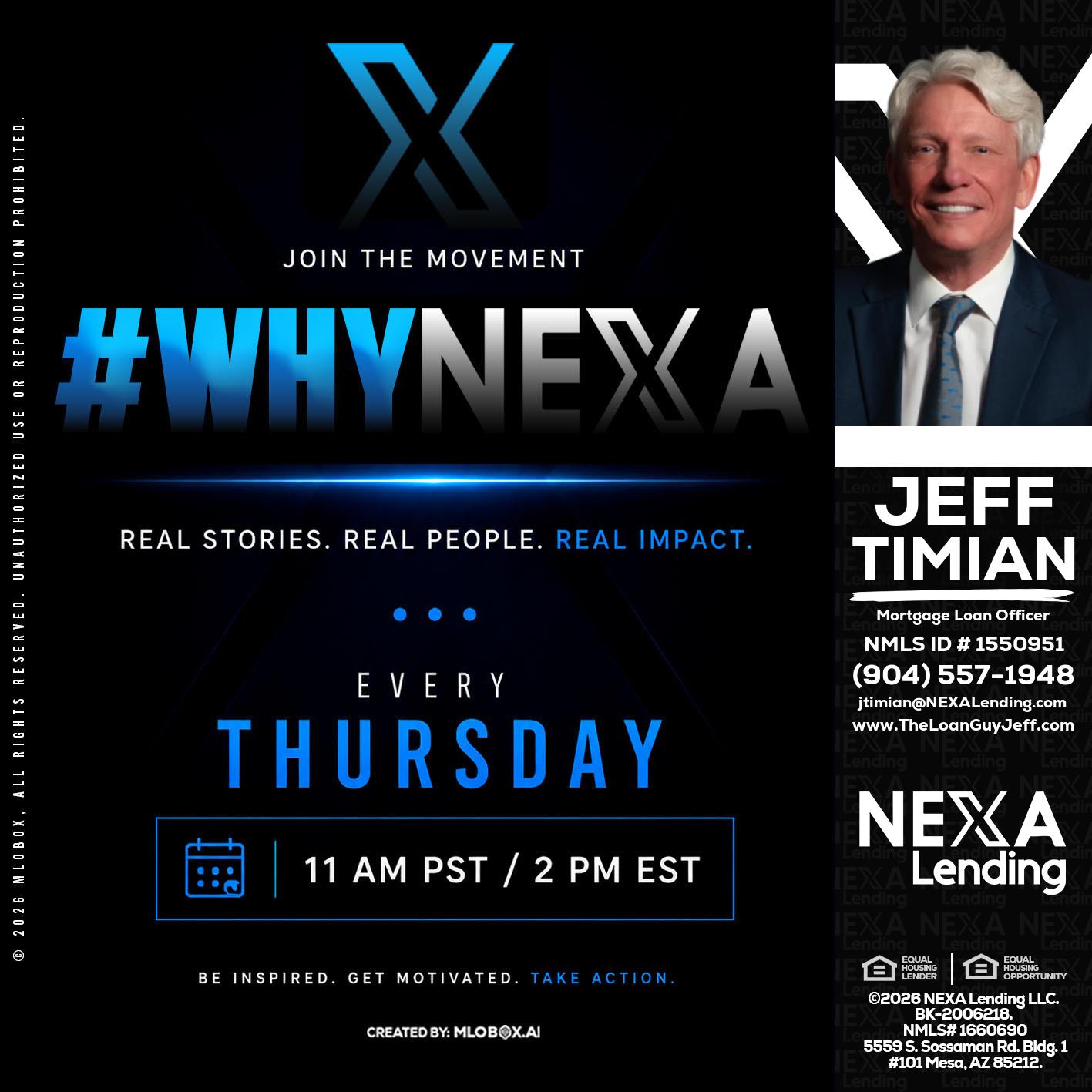 why NEXA - Jeff Timian -Mortgage Loan Officer