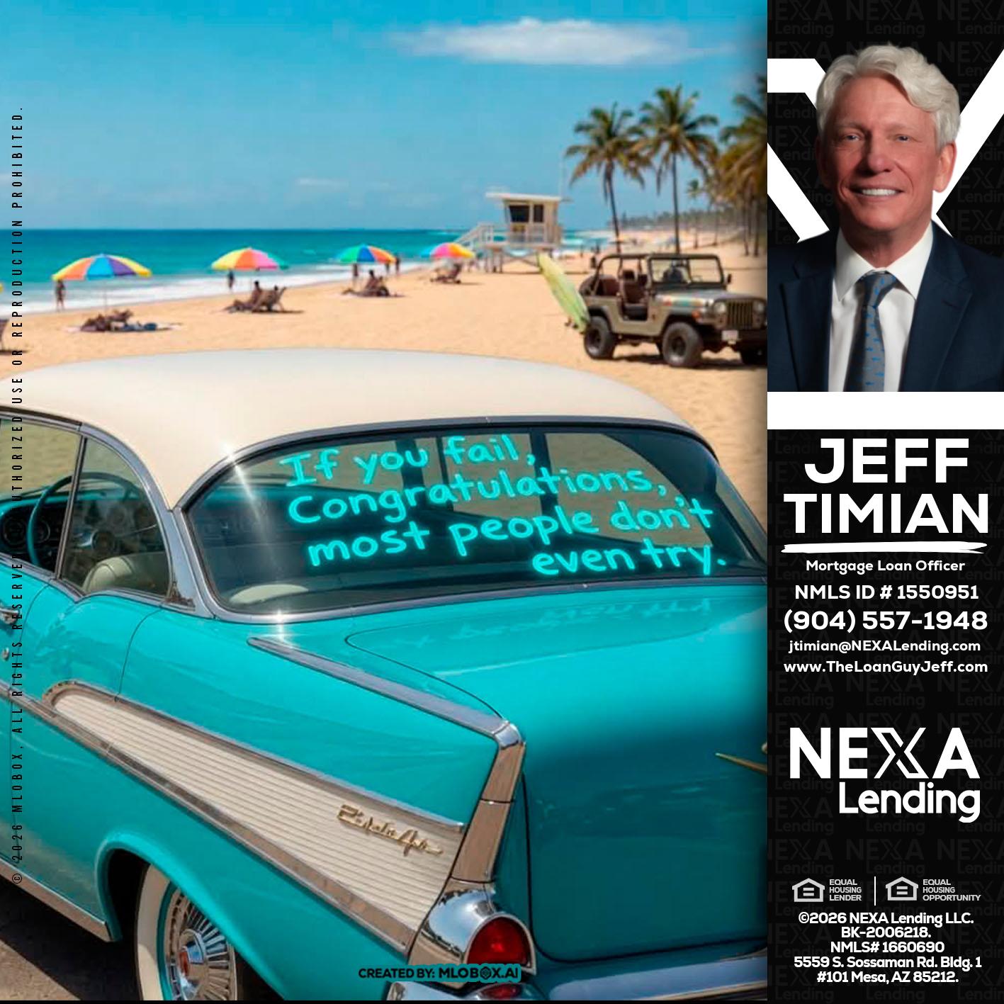 if you - Jeff Timian -Mortgage Loan Officer