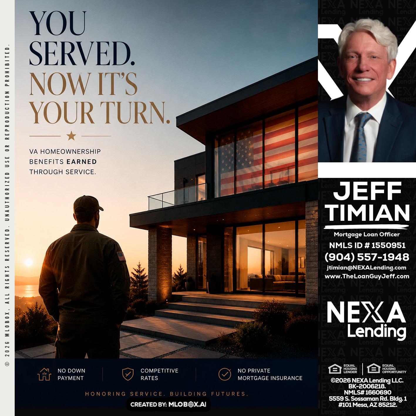 YOU SERVED - Jeff Timian -Mortgage Loan Officer