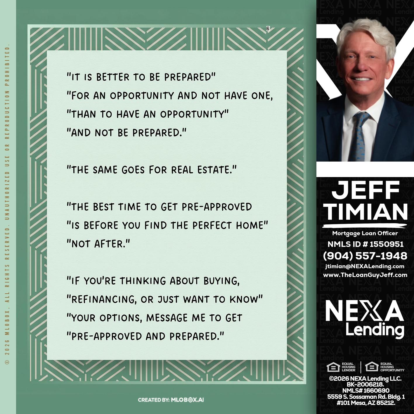 its better - Jeff Timian -Mortgage Loan Officer