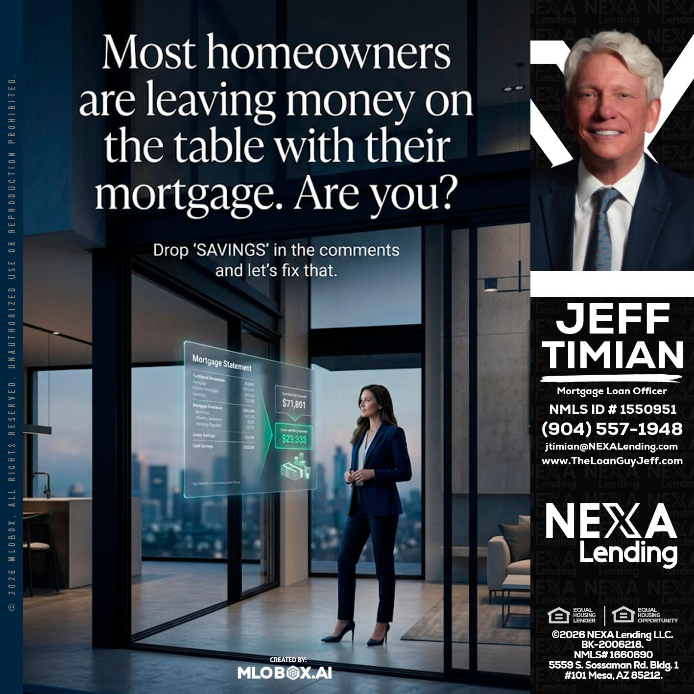 MOST OWNERS - Jeff Timian -Mortgage Loan Officer
